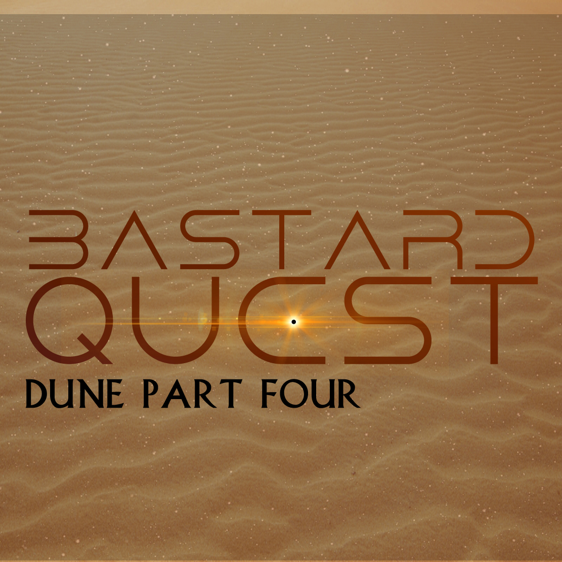Episode 12 - DUNE part four: Who Is This Traitor?
