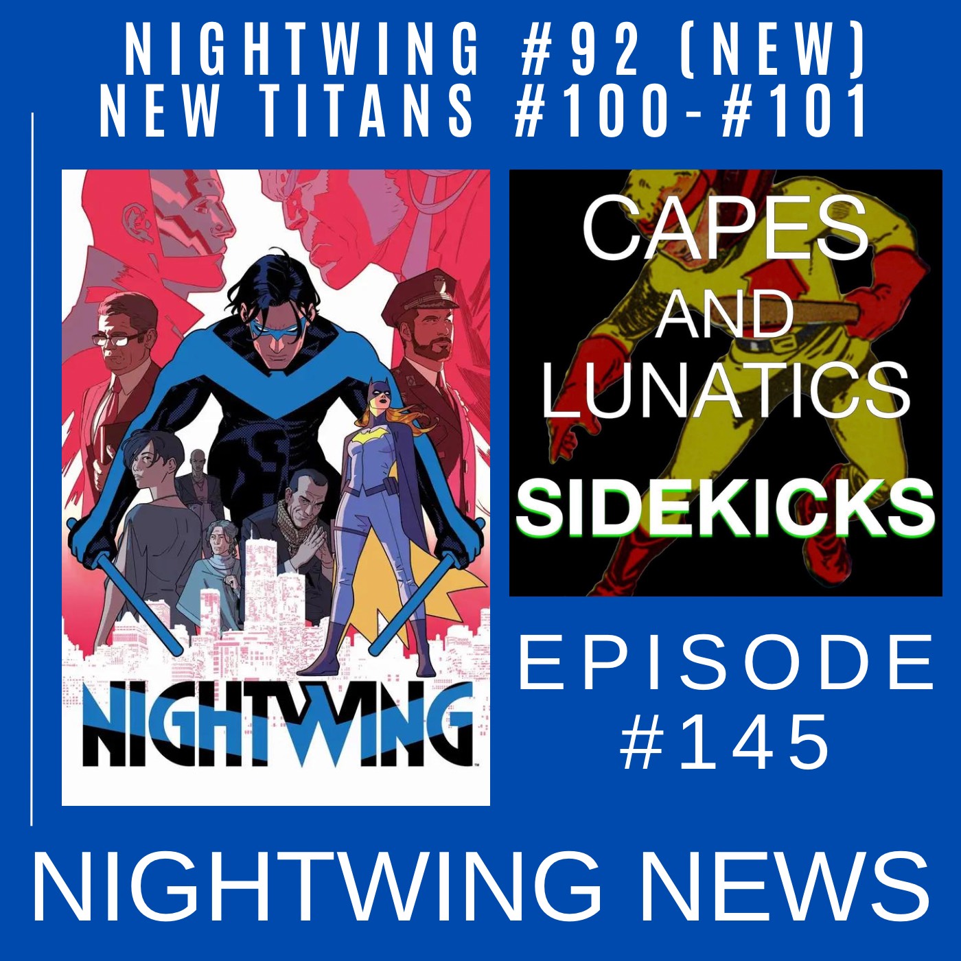Capes & Lunatics Sidekicks Podcast