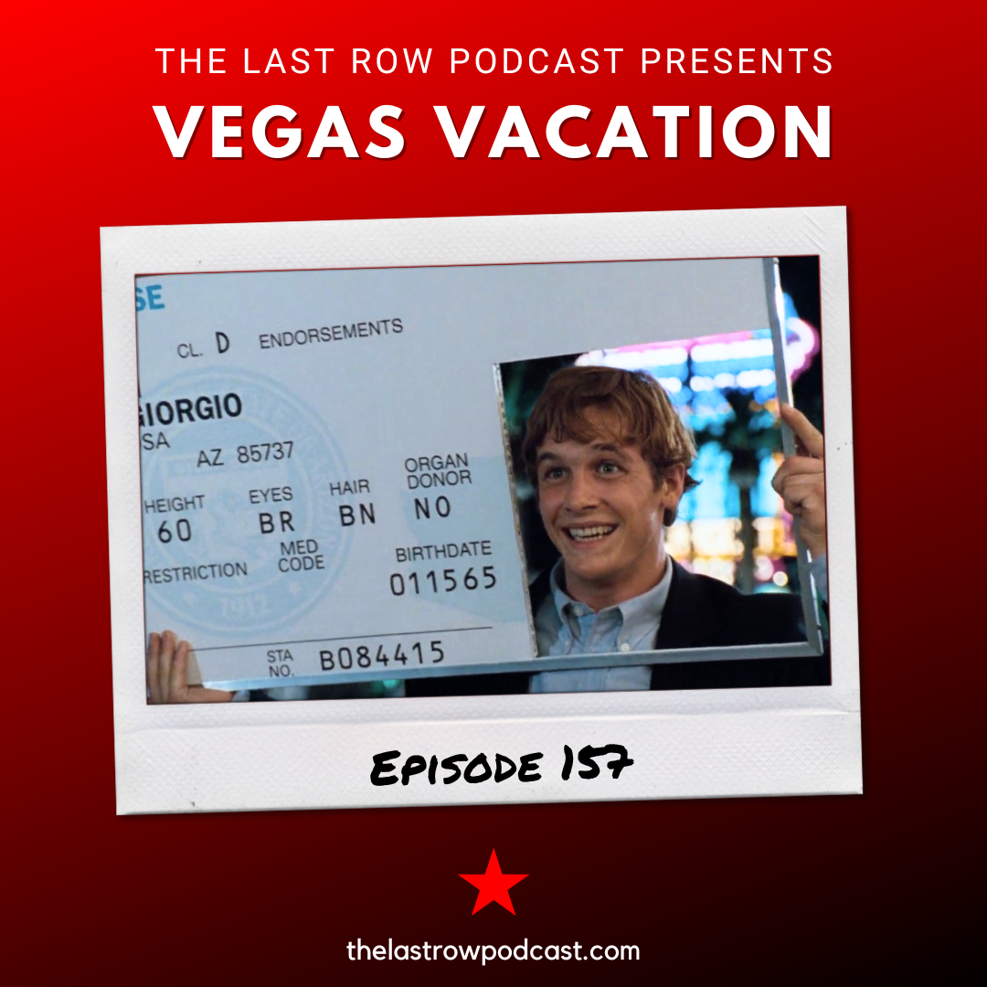 The Last Row: A Rewatchable Movie Podcast