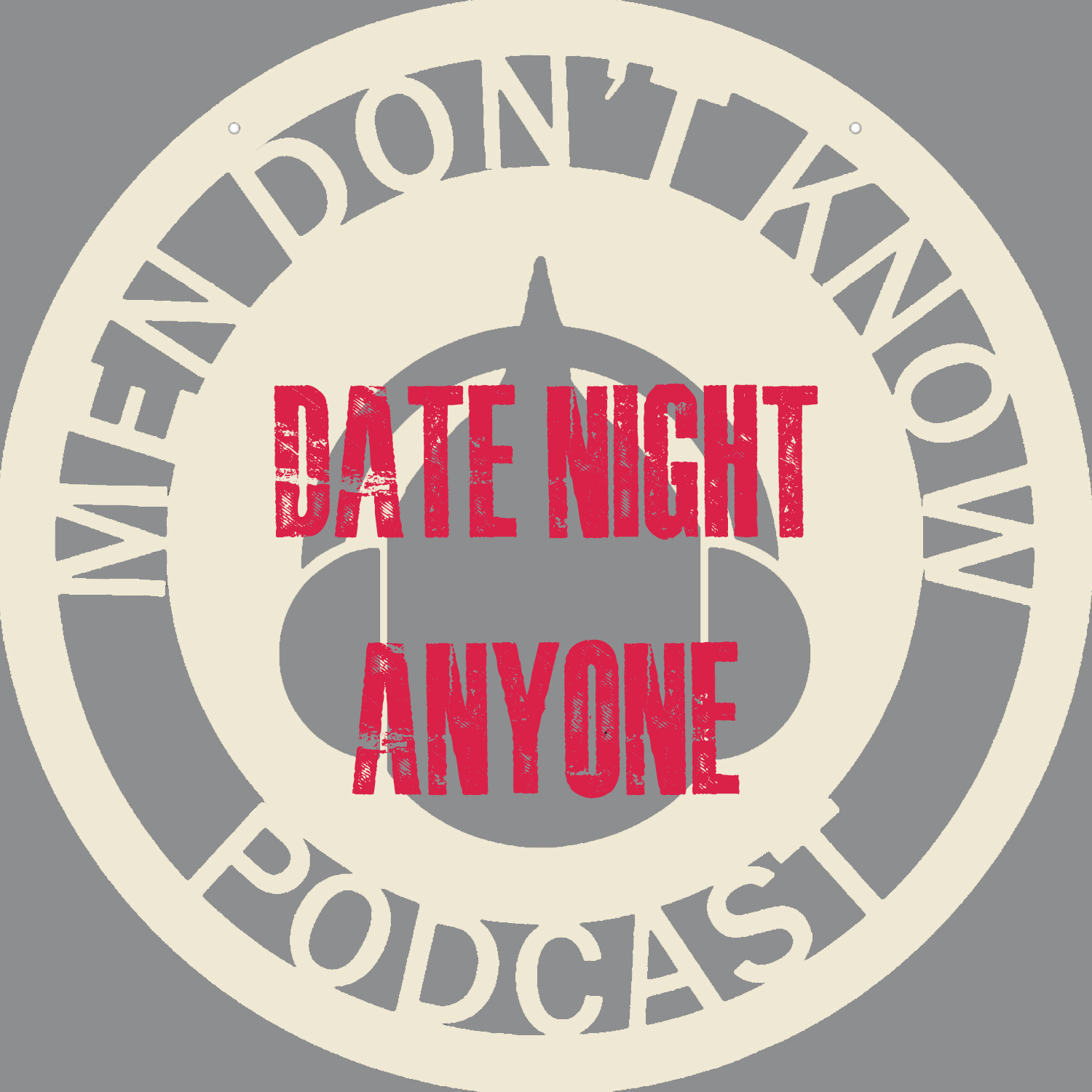 Men Don\'t Know podcast