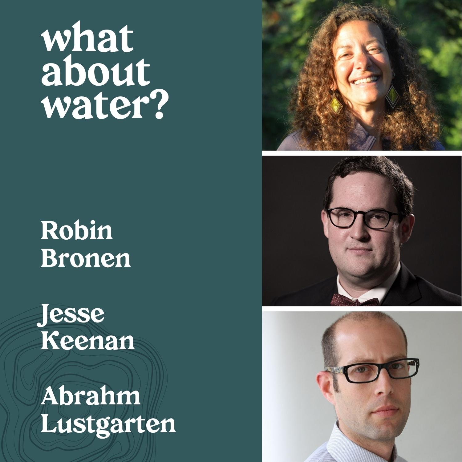 What About Water? with Jay Famiglietti