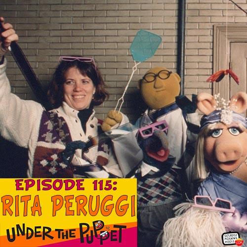 115 - Rita Peruggi (The Muppets, Yo Gabba Gabba!, Fraggle Rock)