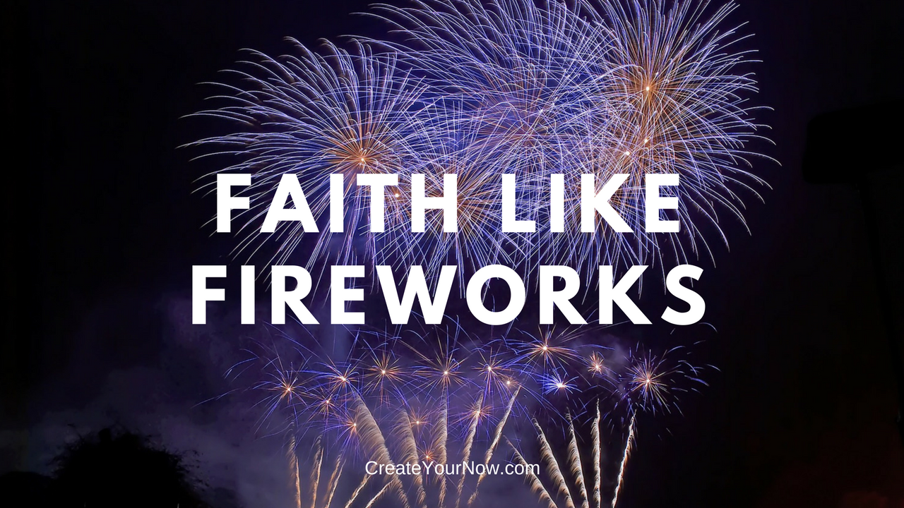 906 Faith Like Fireworks