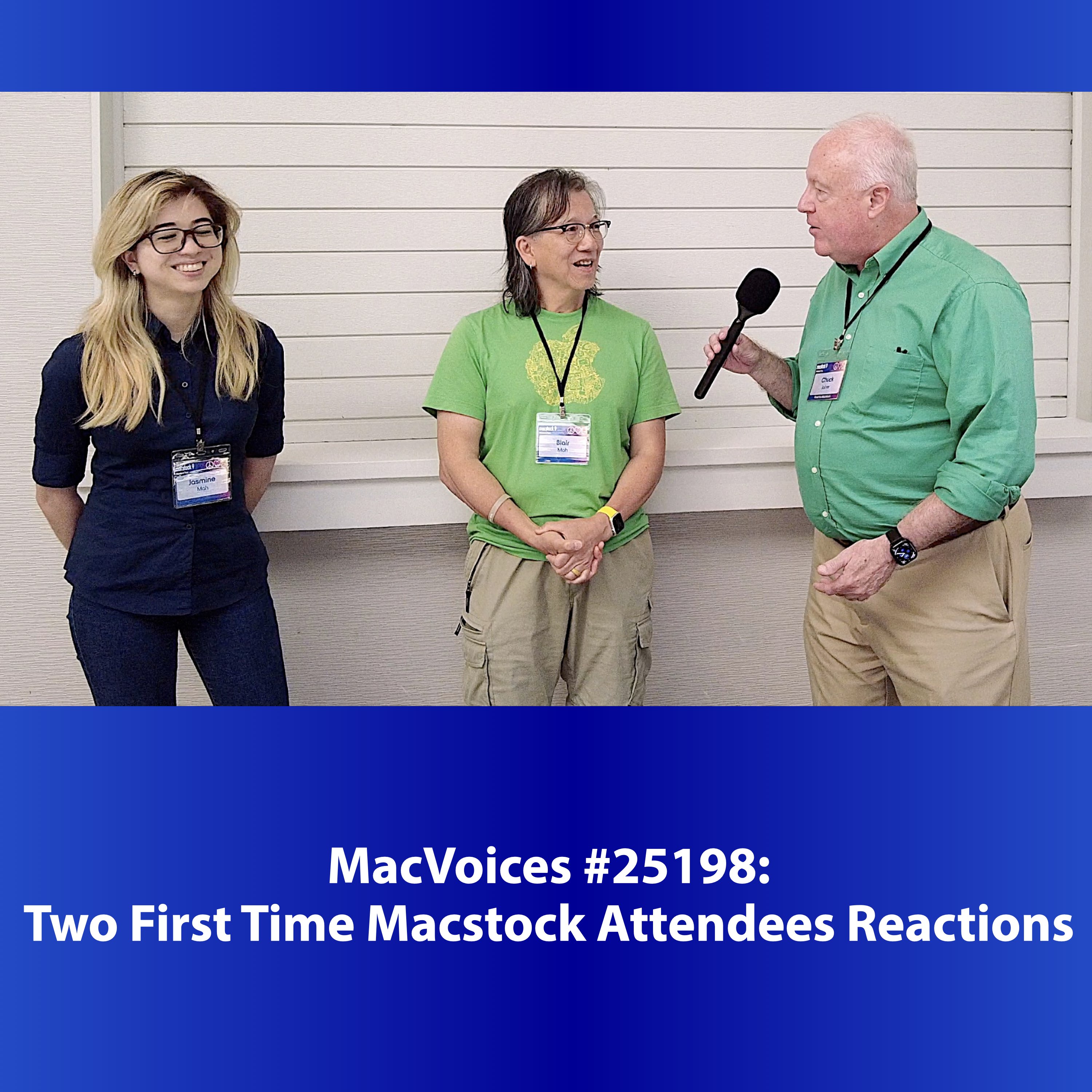 MacVoices #25198: Two First Time Macstock Attendees Reactions