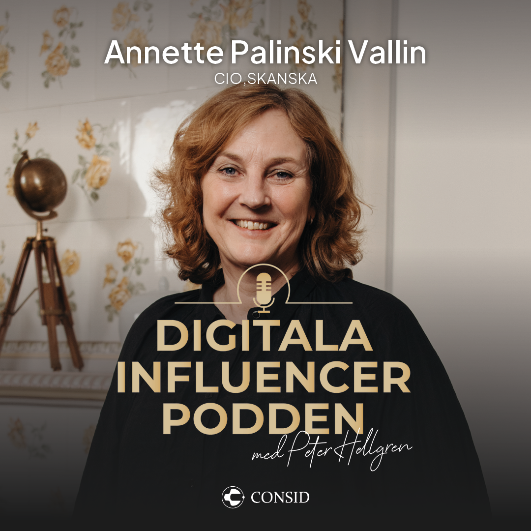 351. Digital förändring i en komplex organisation | Annette Palinski Vallin, CIO Skanska Sverige | Digitalisering