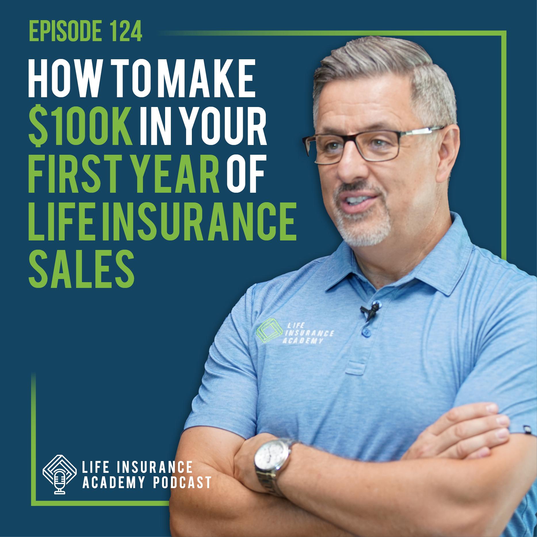 You Really CAN Make $100,000 in Your First Year of Life Insurance Sales.