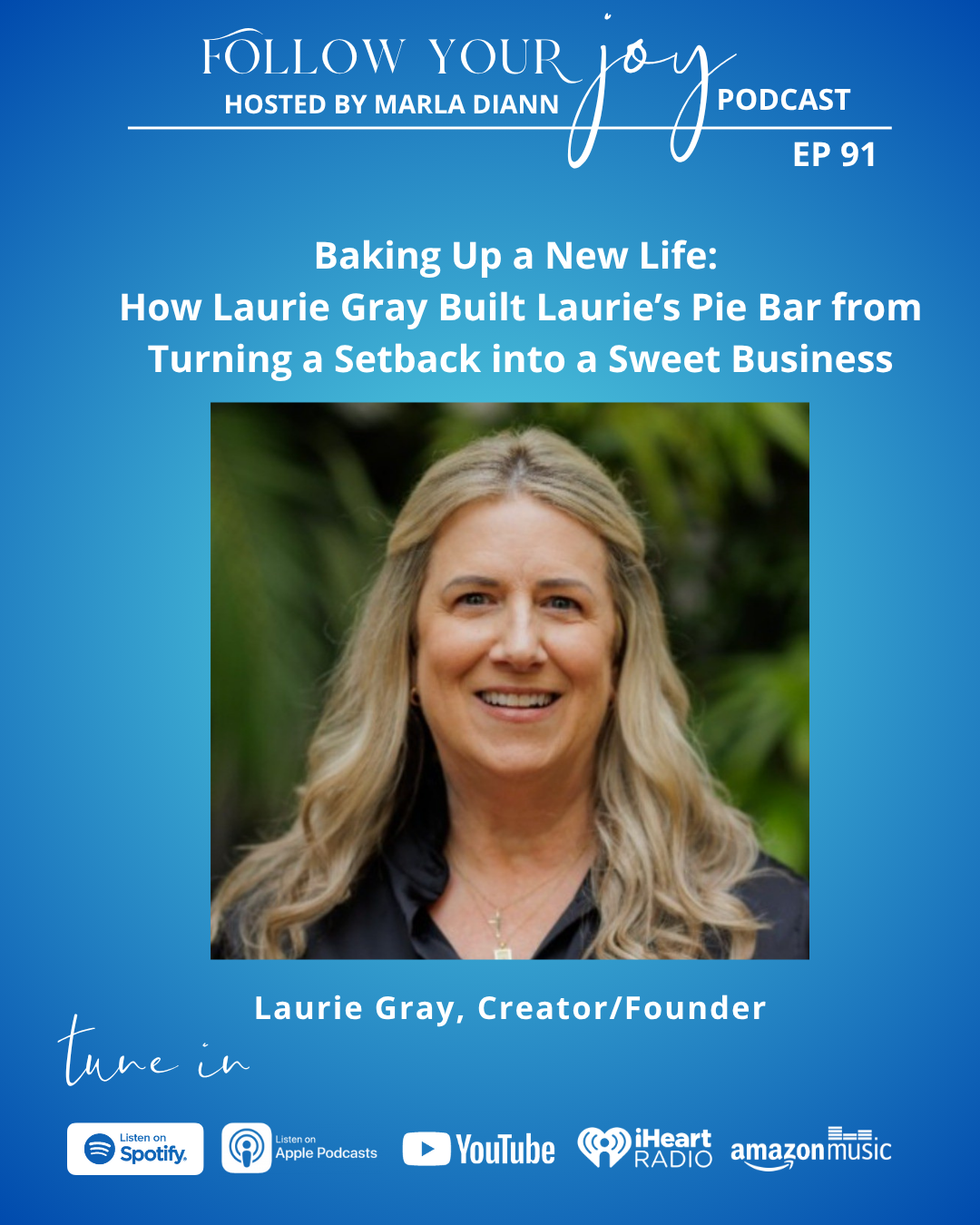 Follow Your Joy Podcast by Marla Diann