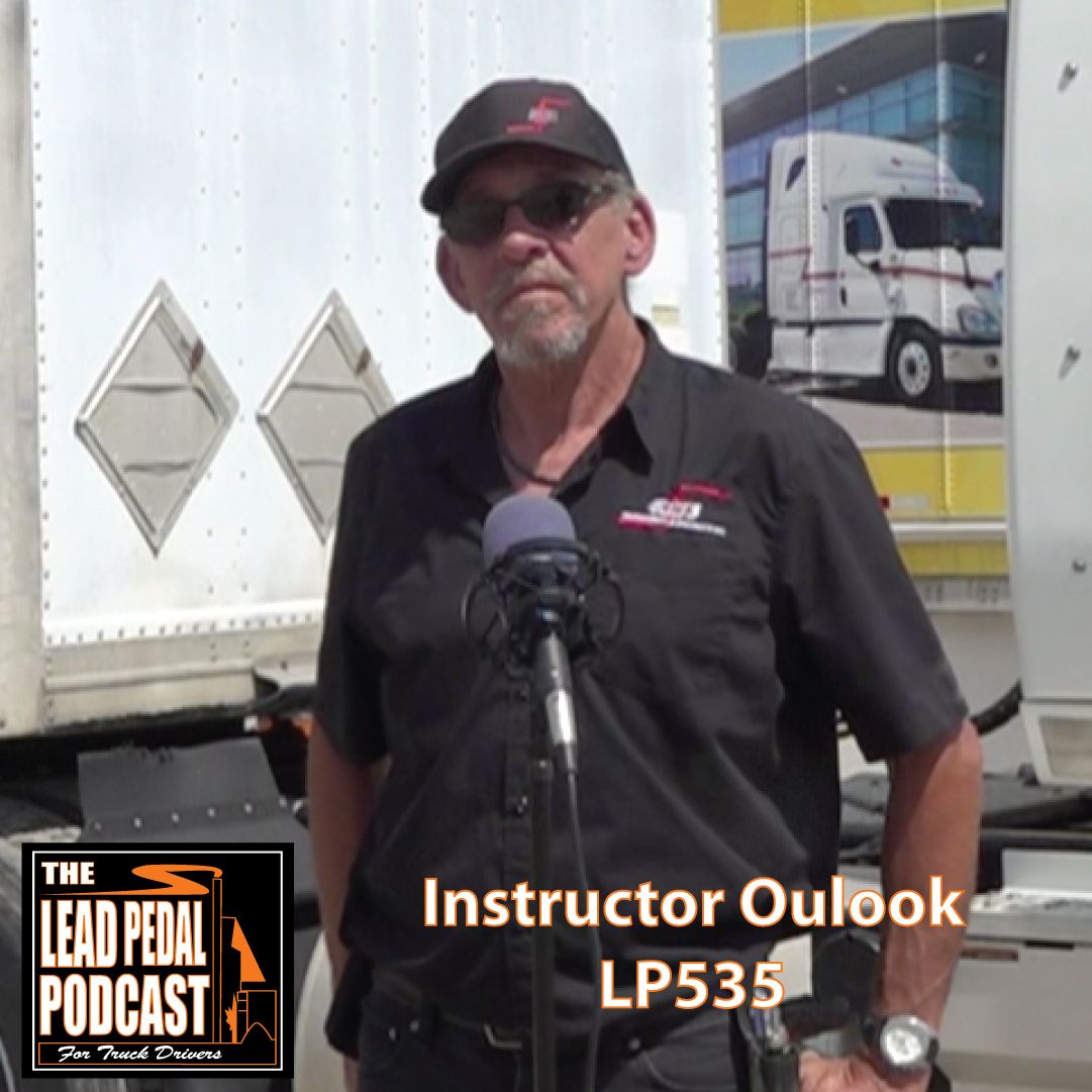 LP535 What Does it Take to be a Top Instructor in Trucking