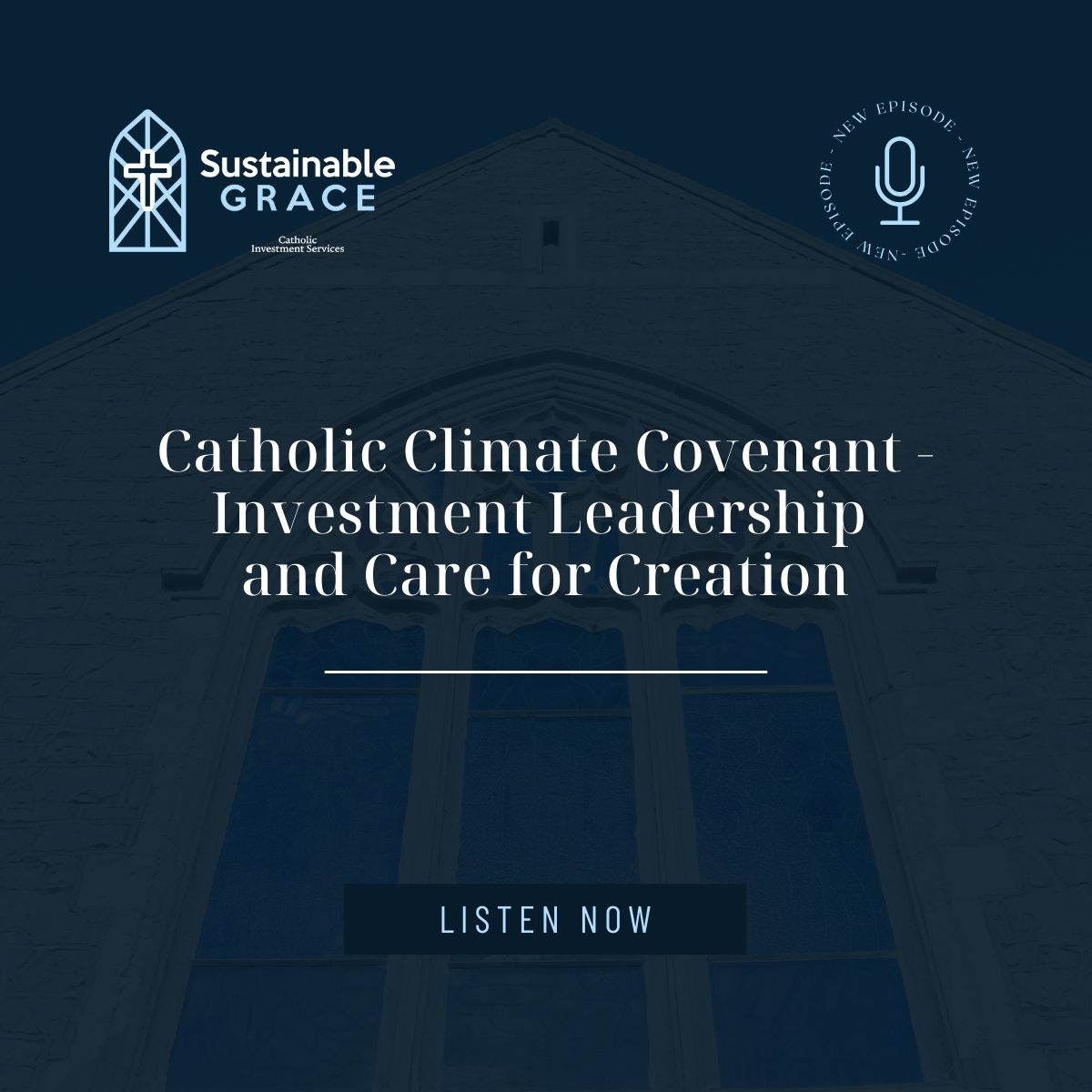 Catholic Climate Covenant - Investment Leadership and Care for Creation