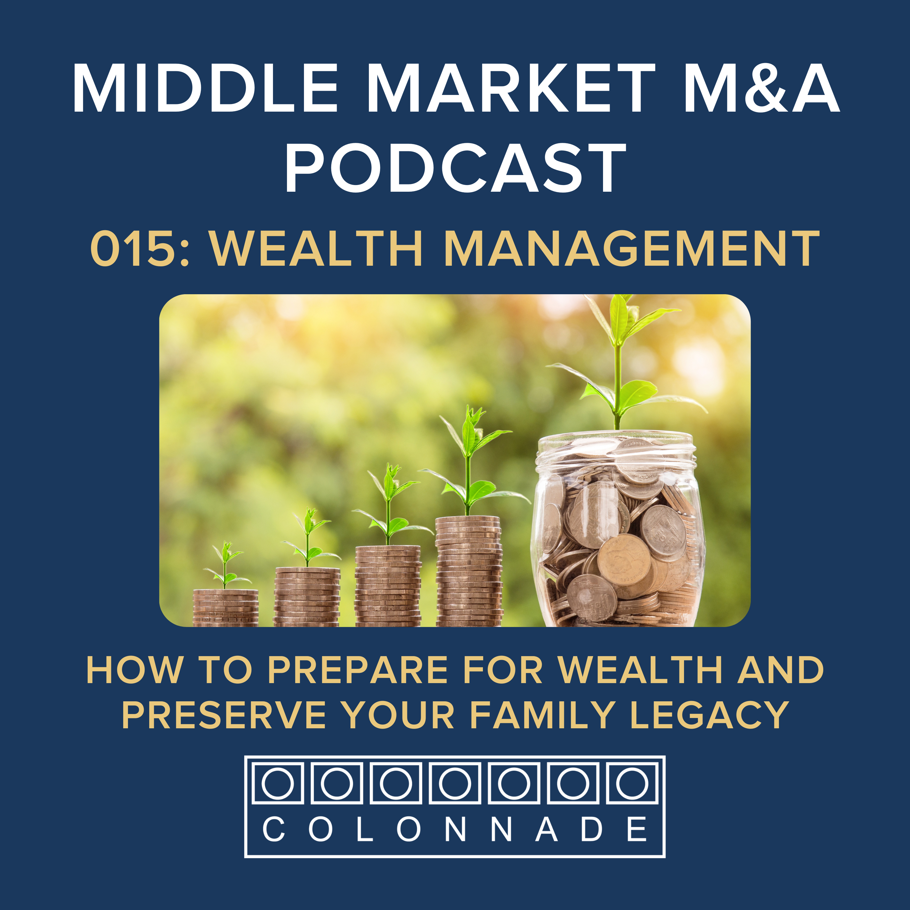 Middle Market Mergers and Acquisitions by Colonnade Advisors
