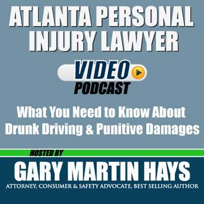 Episode 126 - What You Need to Know About Drunk Driving and Punitive Damages