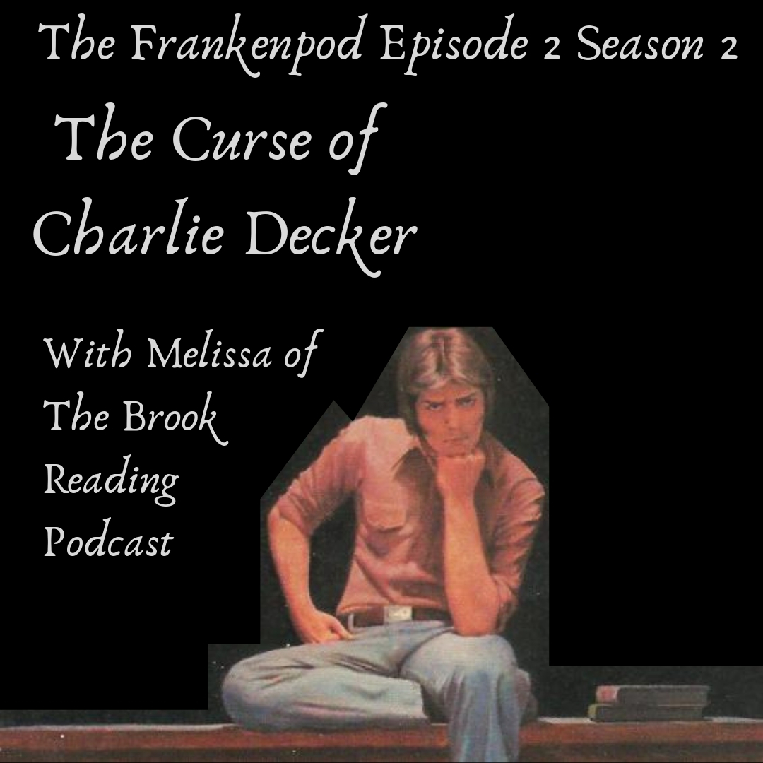 The FrankenPod - A Gothic Literature and Cinema Podcast