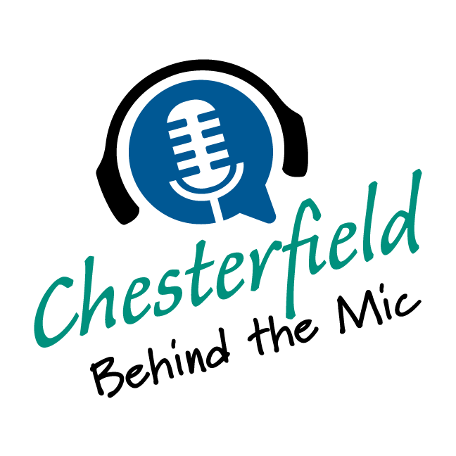 Chesterfield Behind the Mic