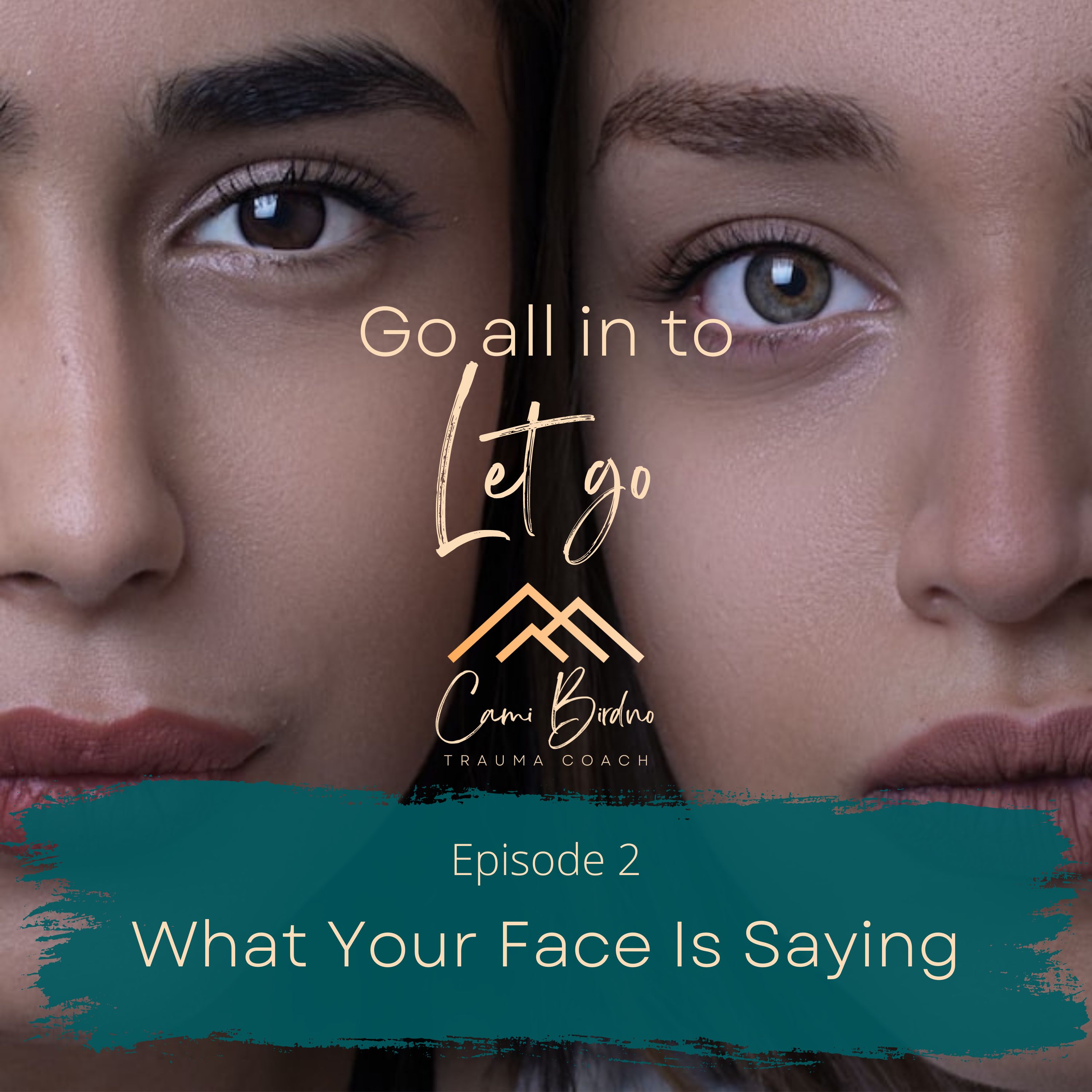 Go all in to Let go - Trauma Healing Insights