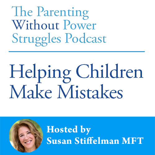 Parenting Without Power Struggles