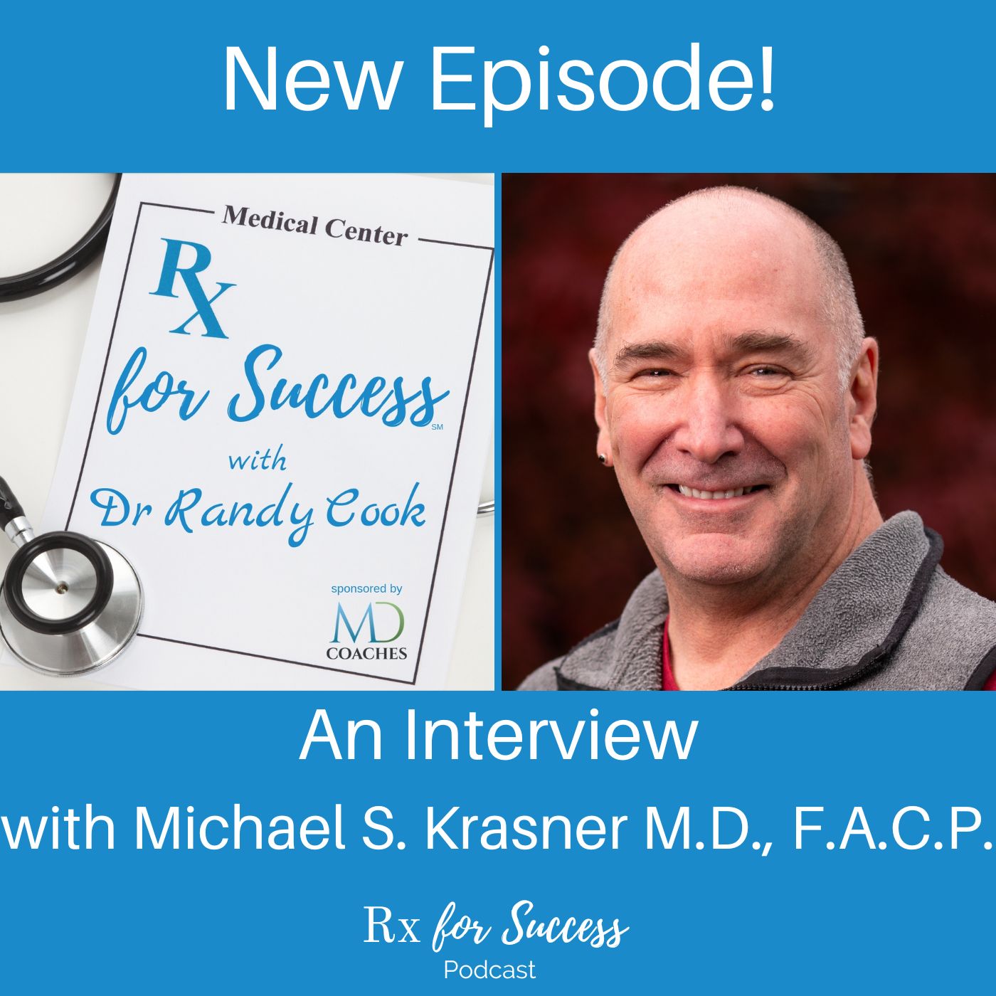 Rx for Success Podcast