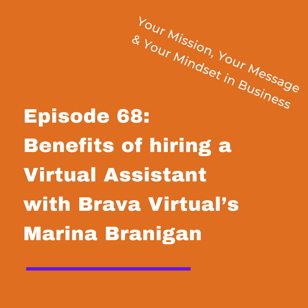 Benefits of hiring a Virtual Assistant with Brava Virtual's Marina Branigan