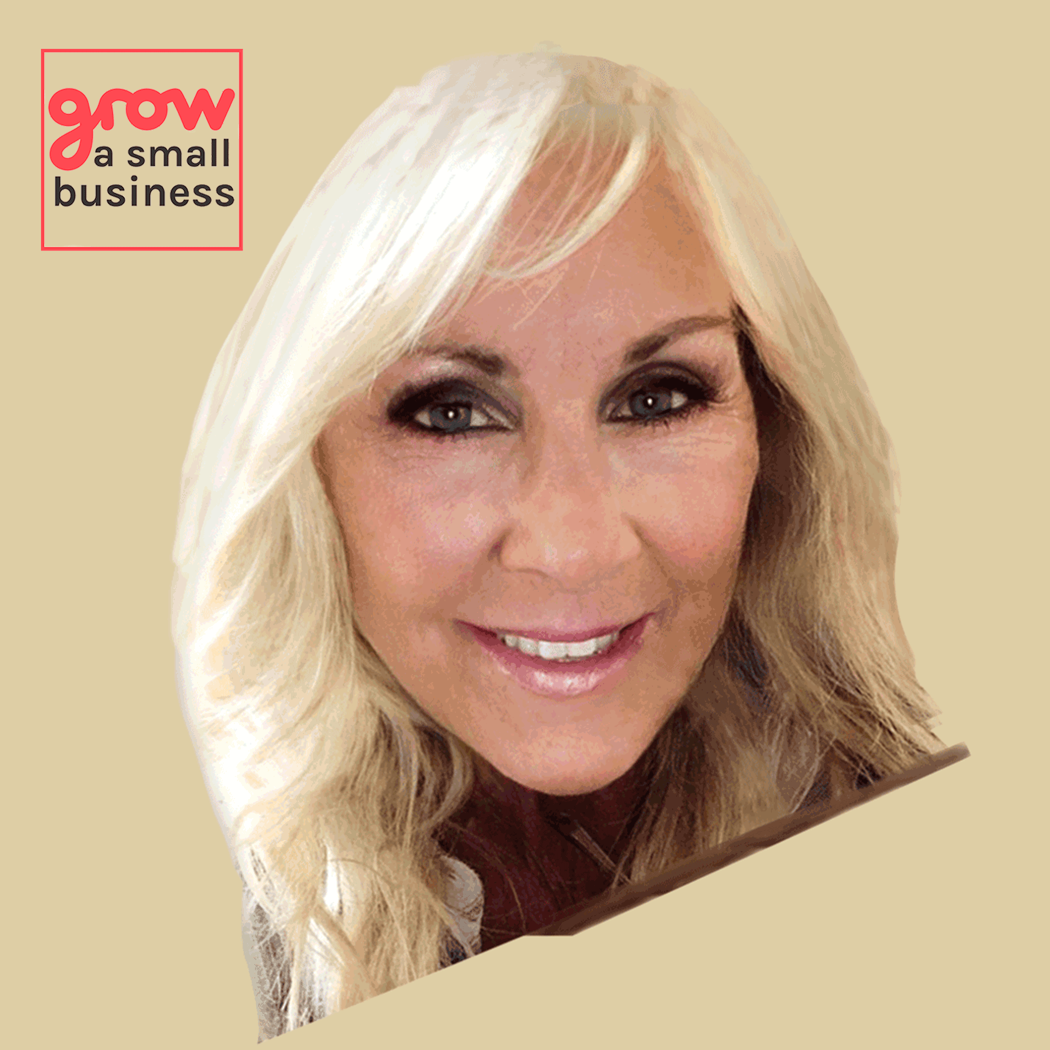 Grow A Small Business Podcast