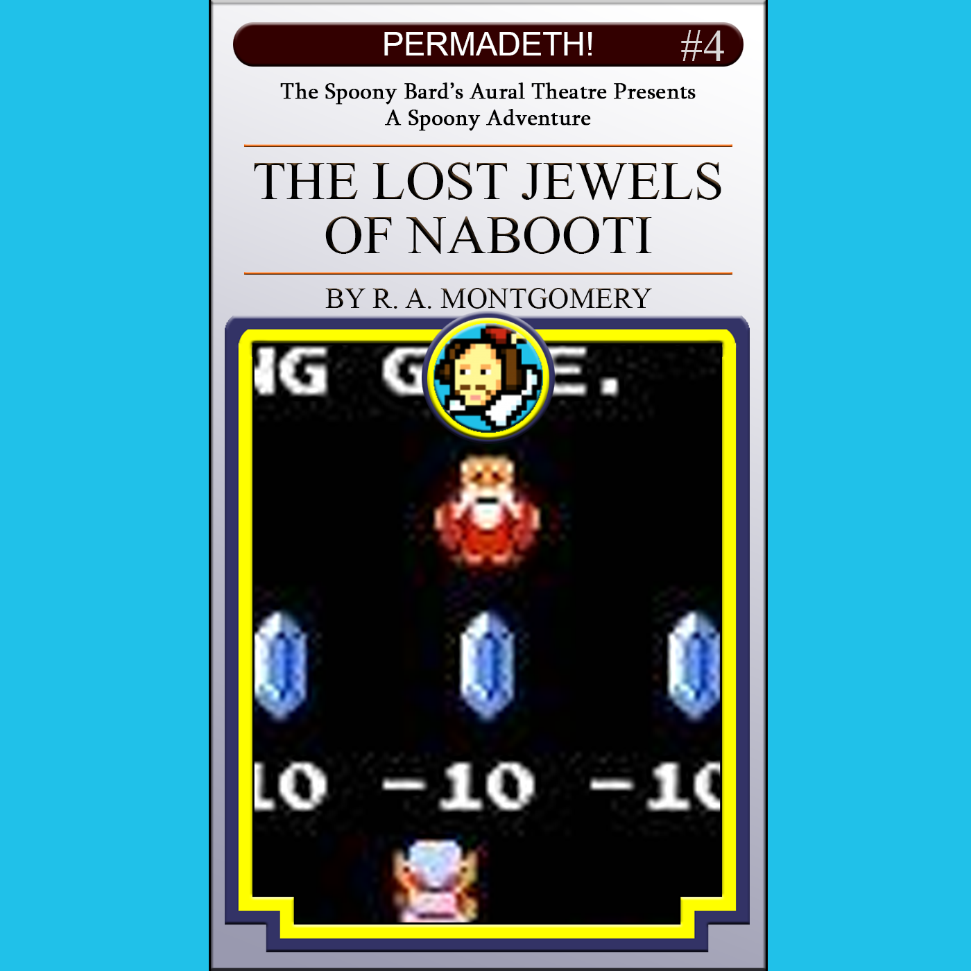 PERMADETH! 004: The Lost Jewels of Nabooti