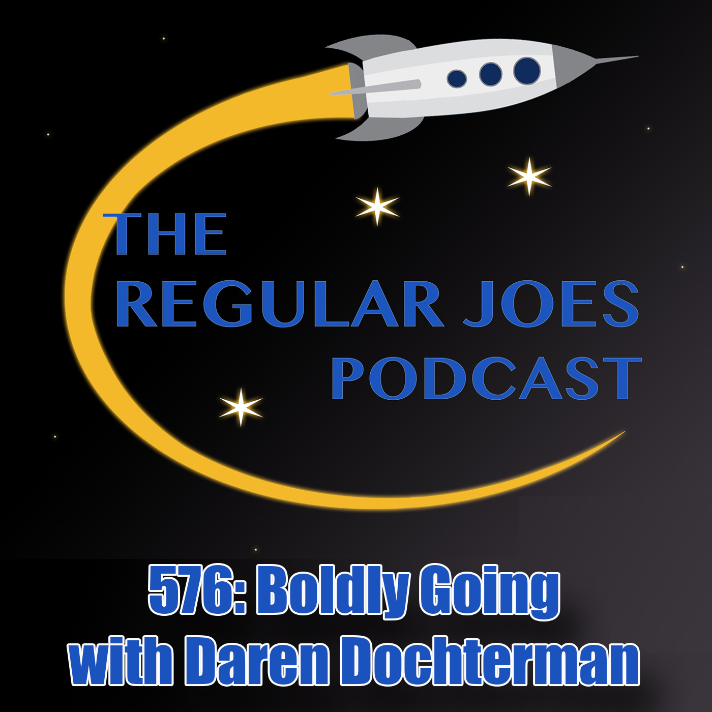 576: Boldly Going with Daren Dochterman