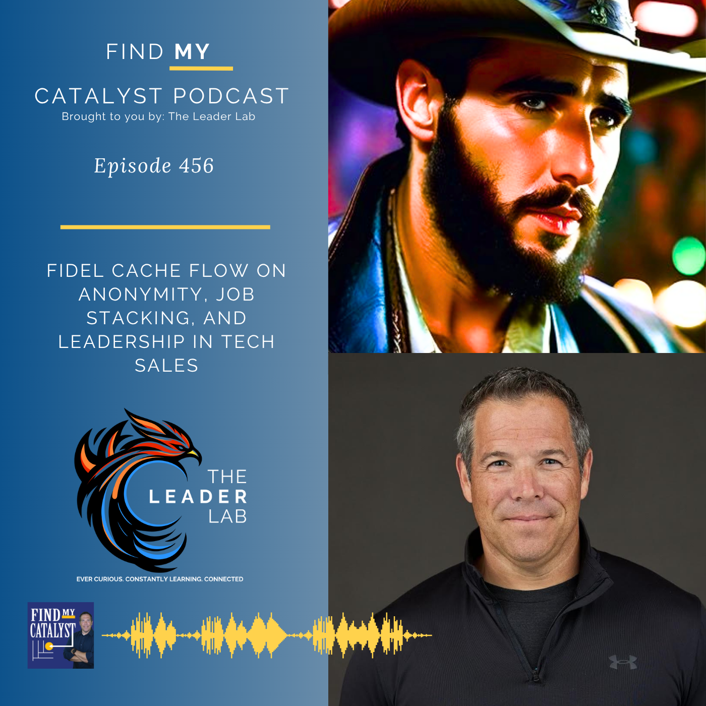 Fidel Cache Flow on Anonymity, Job Stacking, and Leadership in Tech Sales