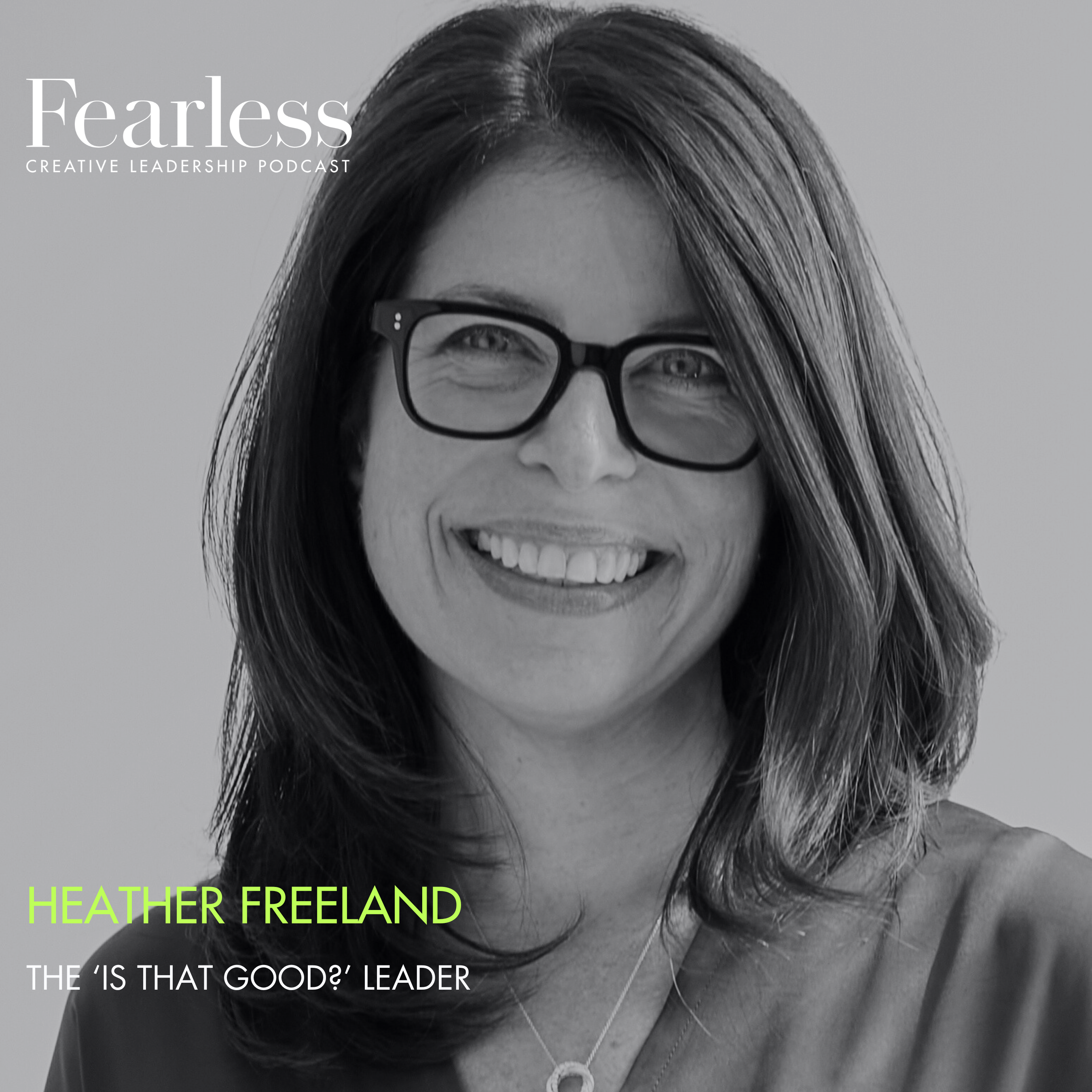 Fearless Creative Leadership