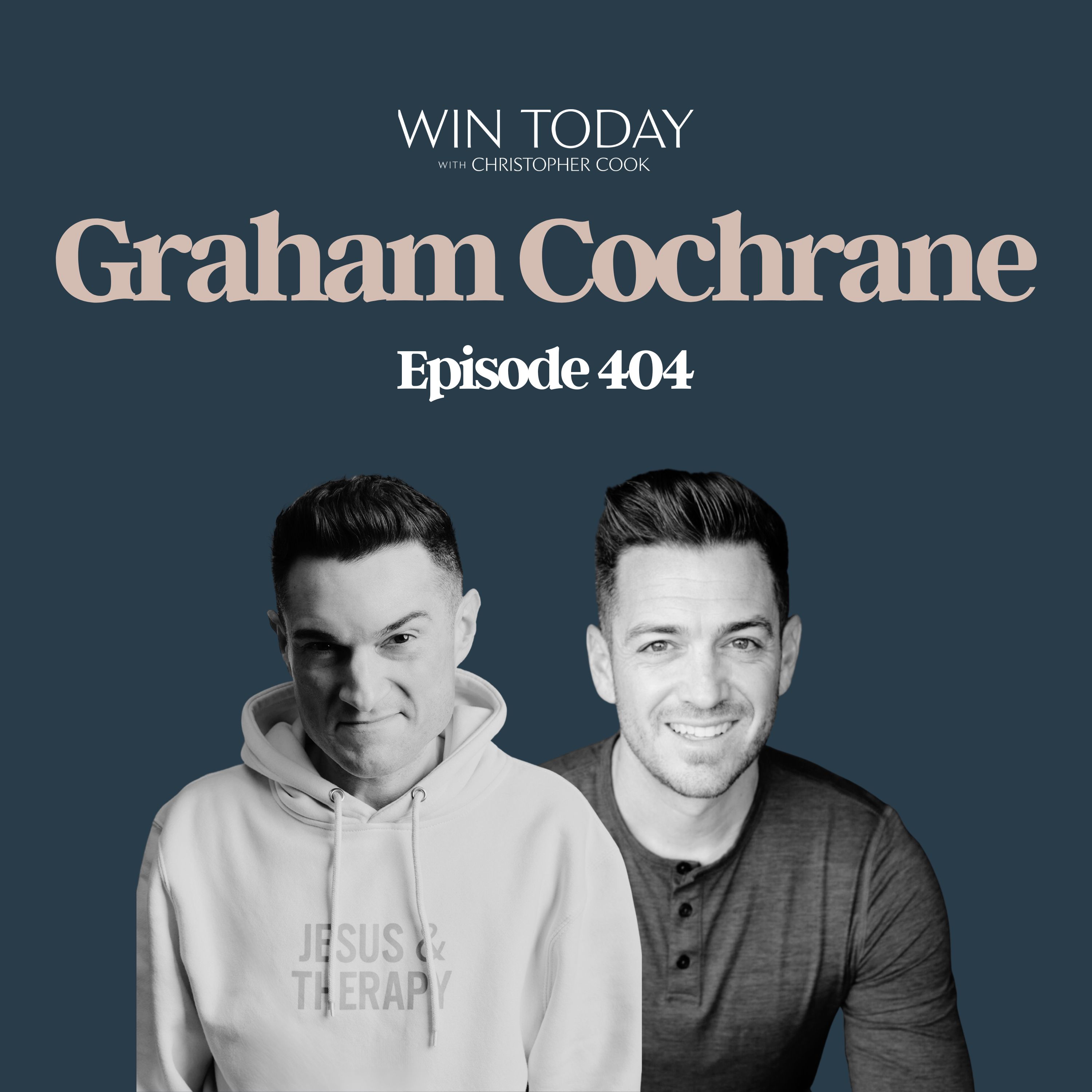 404: Graham Cochrane on Breaking Scarcity Thinking, What Shames Tells Us in Loss, How to Discern Seasons of Life, Minimalism, and Why We Don't Navigate Disappointment Well