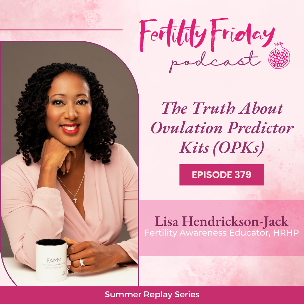 Fertility Friday | Fertility Awareness Mastery for Women\'s Health Professionals