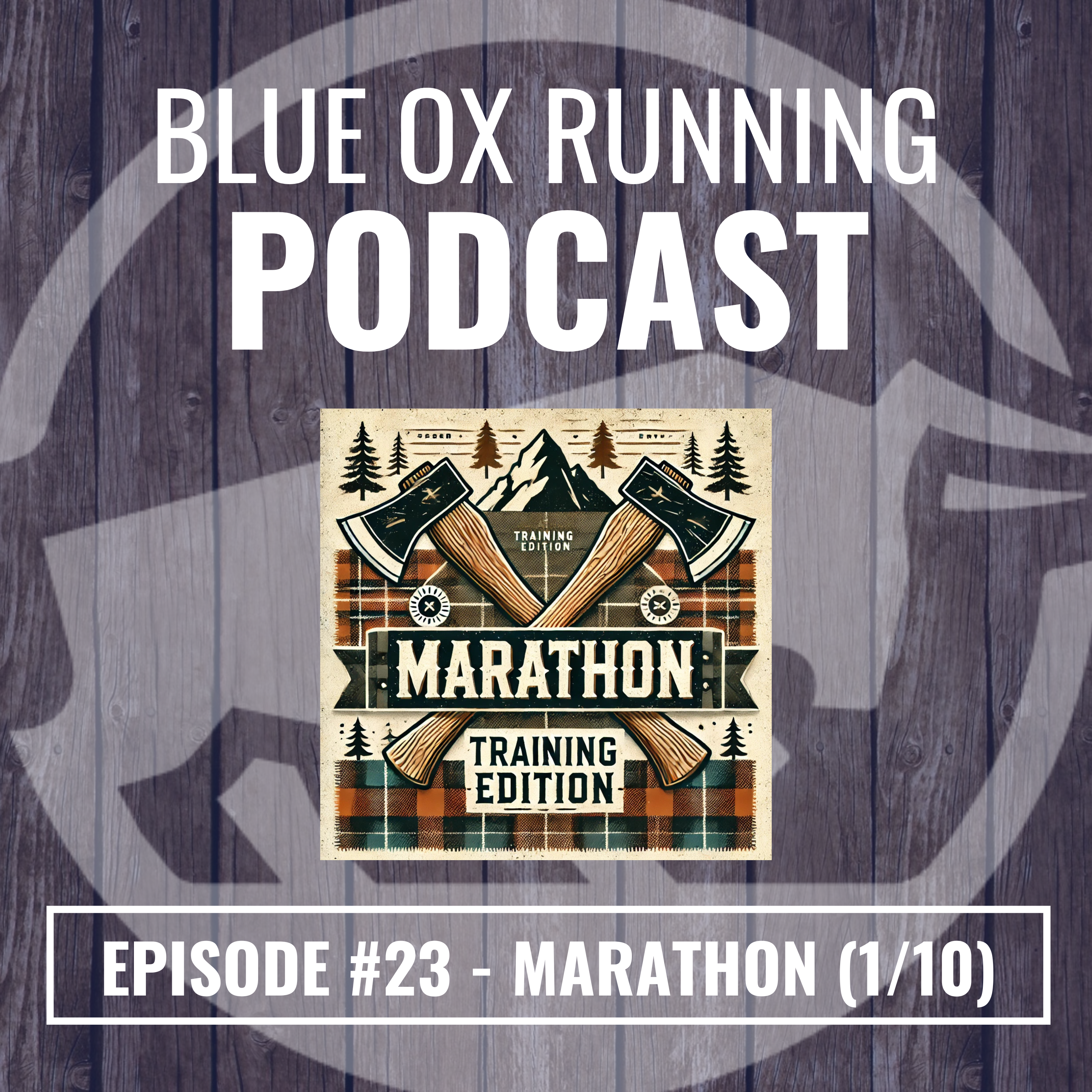 BOR #23 - Marathon Training (1/10) - Overview