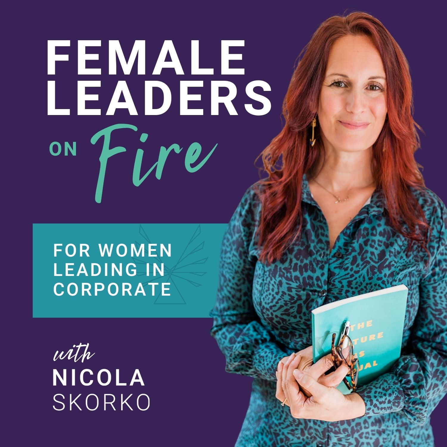 Ep 051: Leadership Lesson: The Neuroscience of Self-Leadership