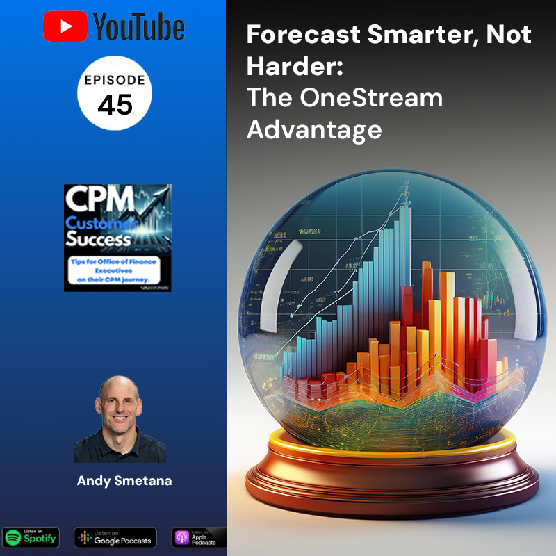 OneStream CPM Customer Success: Tips for Office of Finance Executives on their Corporate Performance Management journey