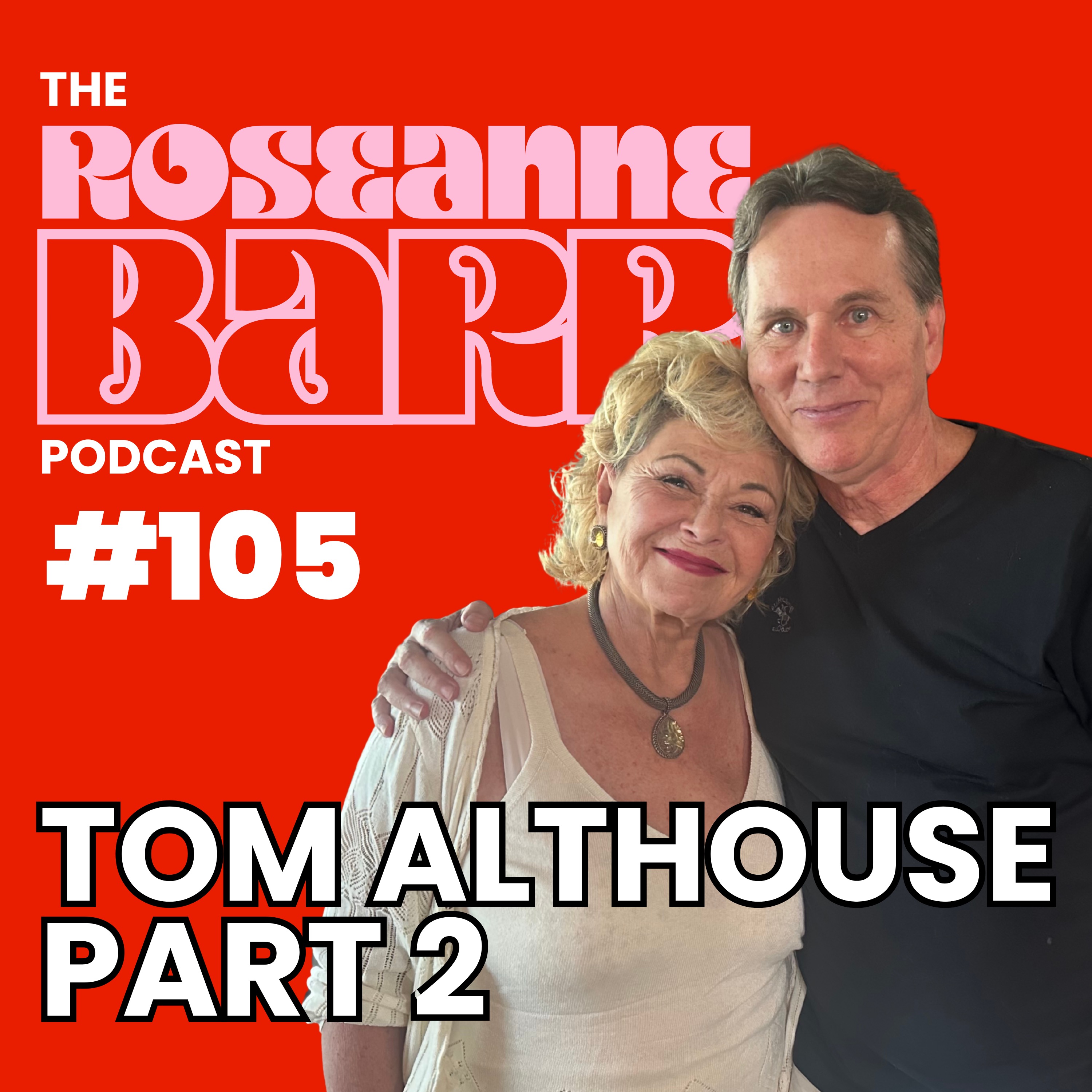 The Roseanne Barr Podcast