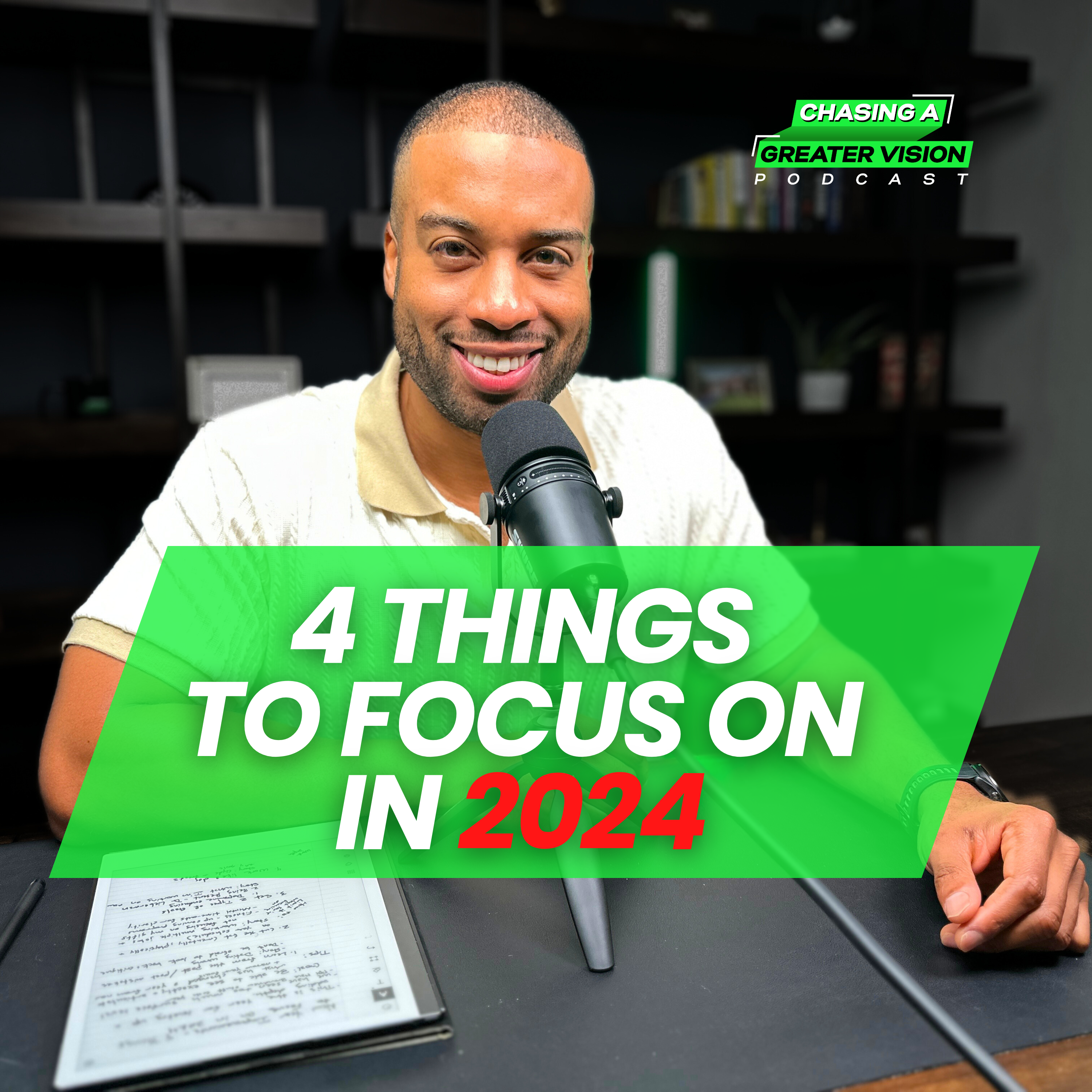 Chasing A Greater Vision Podcast with Rickey Jasper II