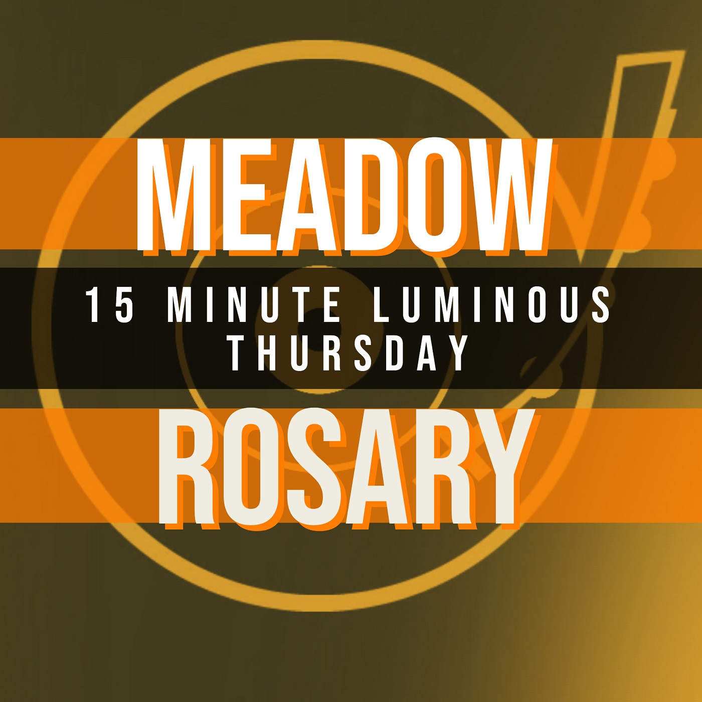 15 Minute Rosary - 4 - Luminous - Thursday - MEADOW