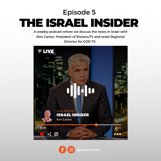 The Israel Insider, Episode 005 The Israel Insider, Episode 005