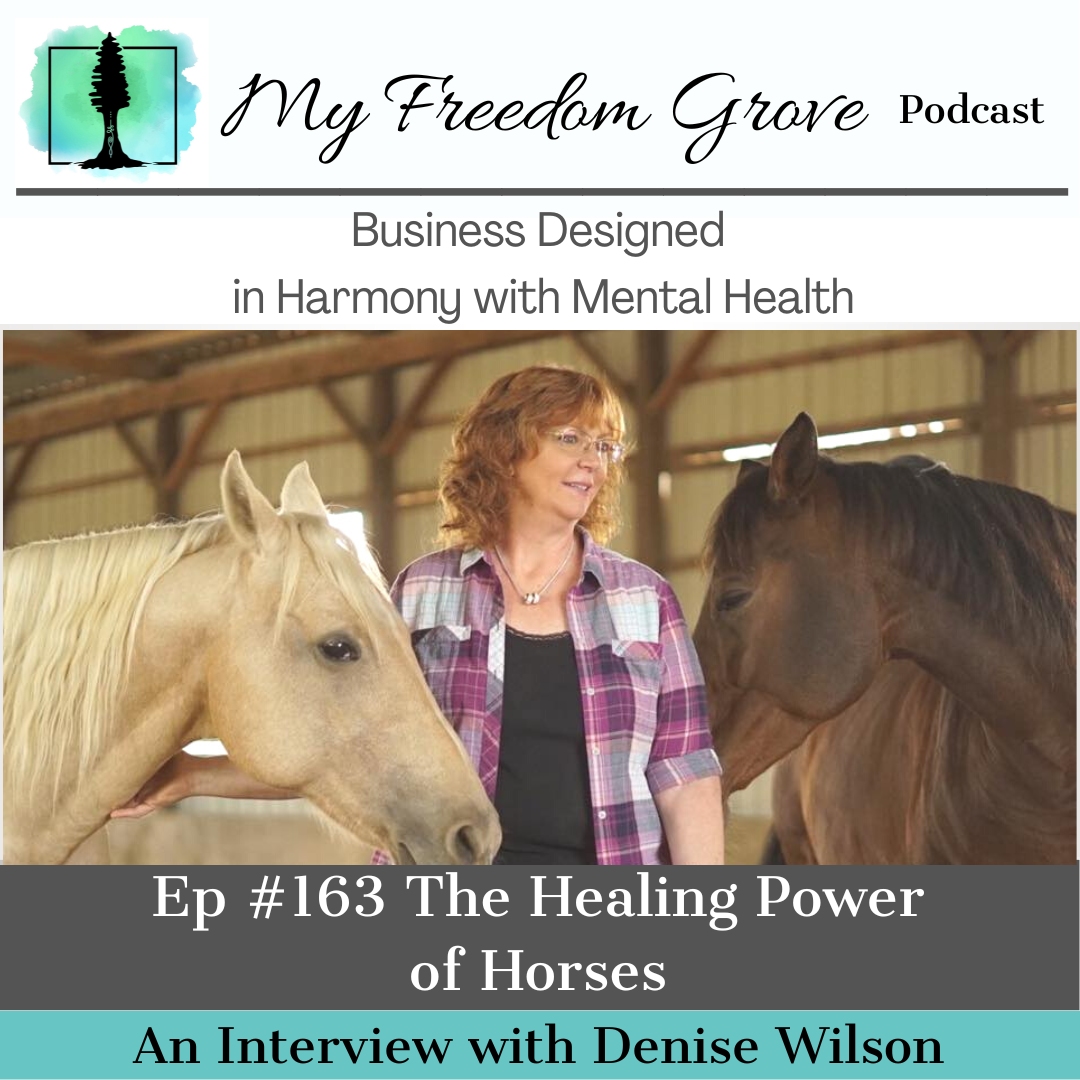 Episode #163 The Healing Power of Horses