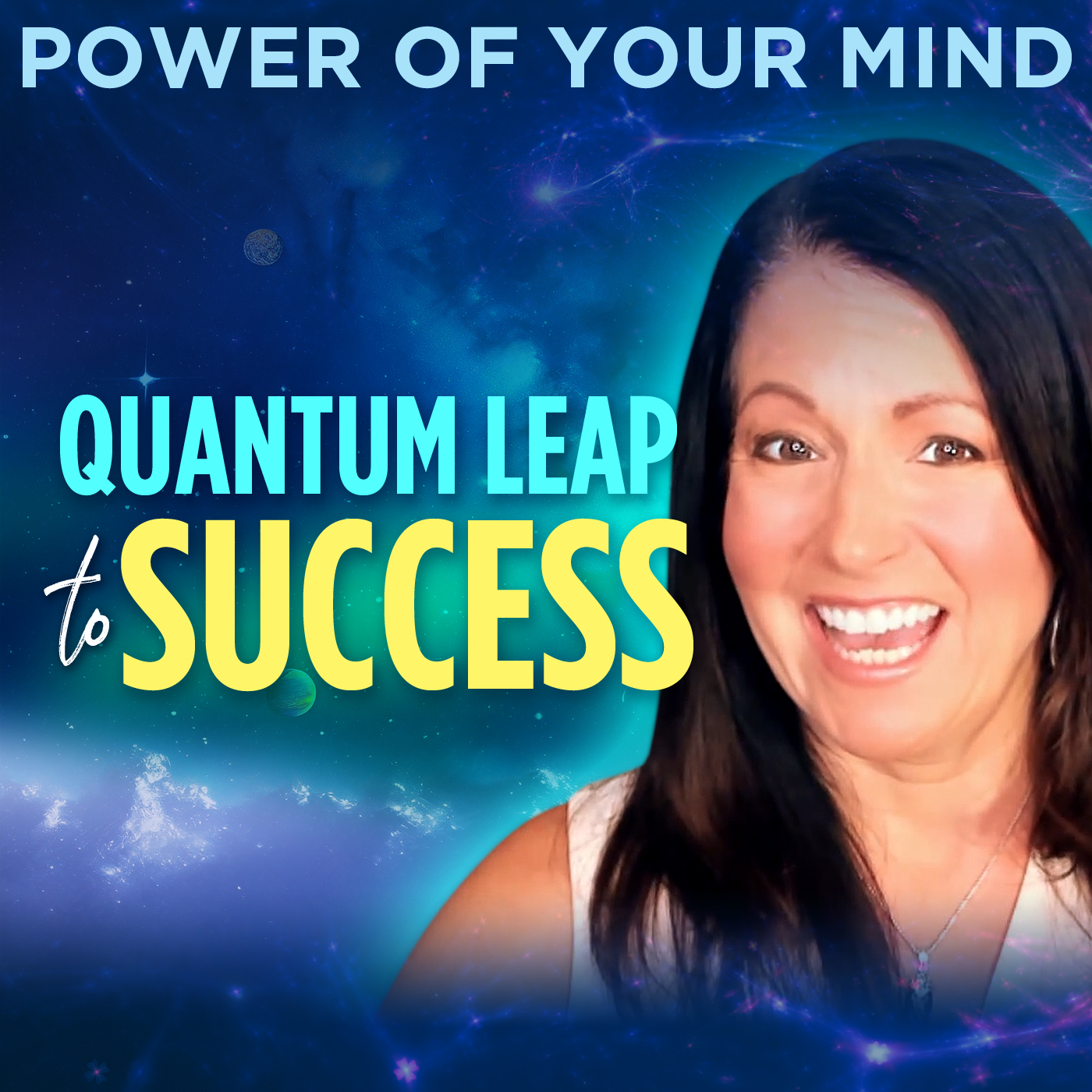 #301- Quantum Leap to Success