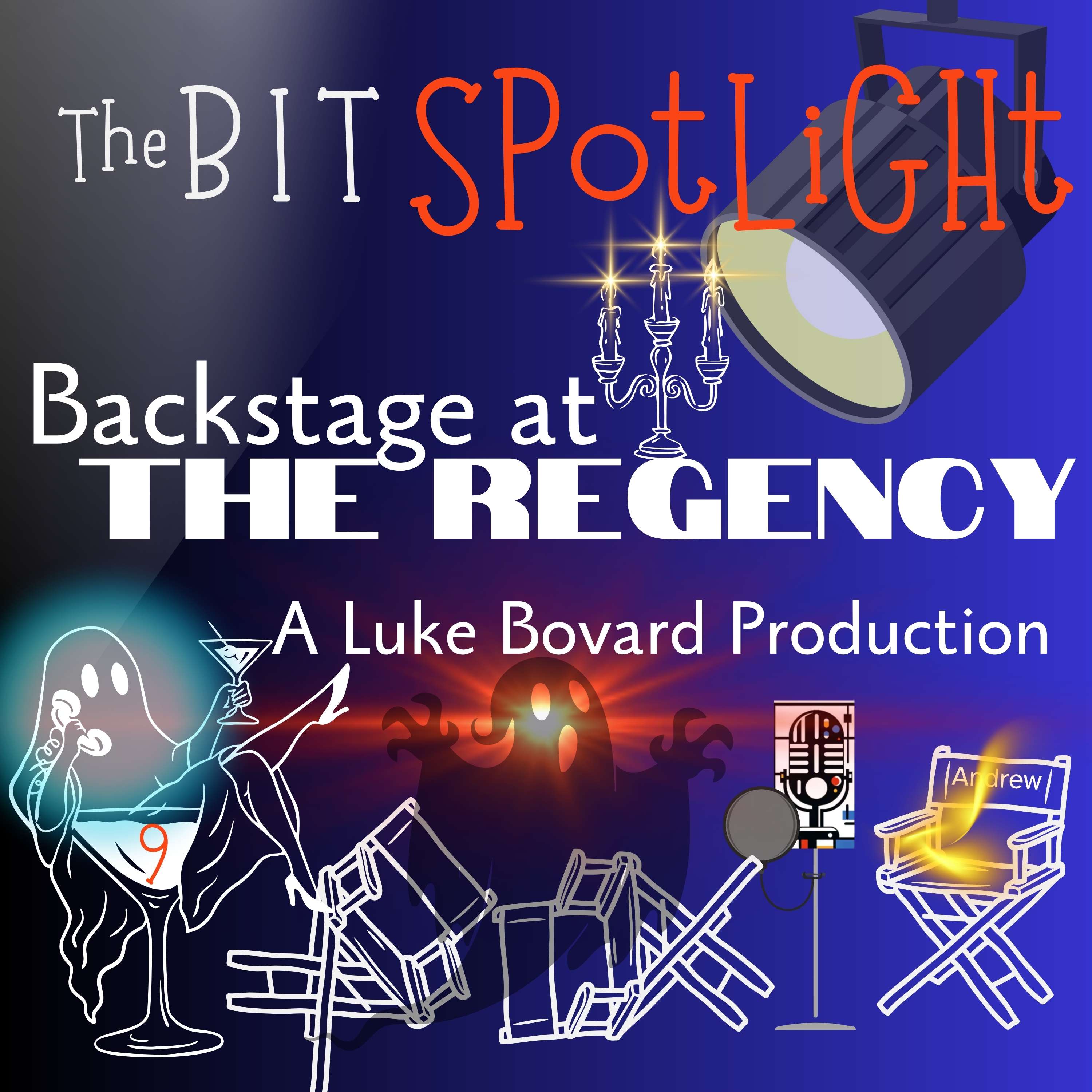 Backstage at the Regency – Ep 9