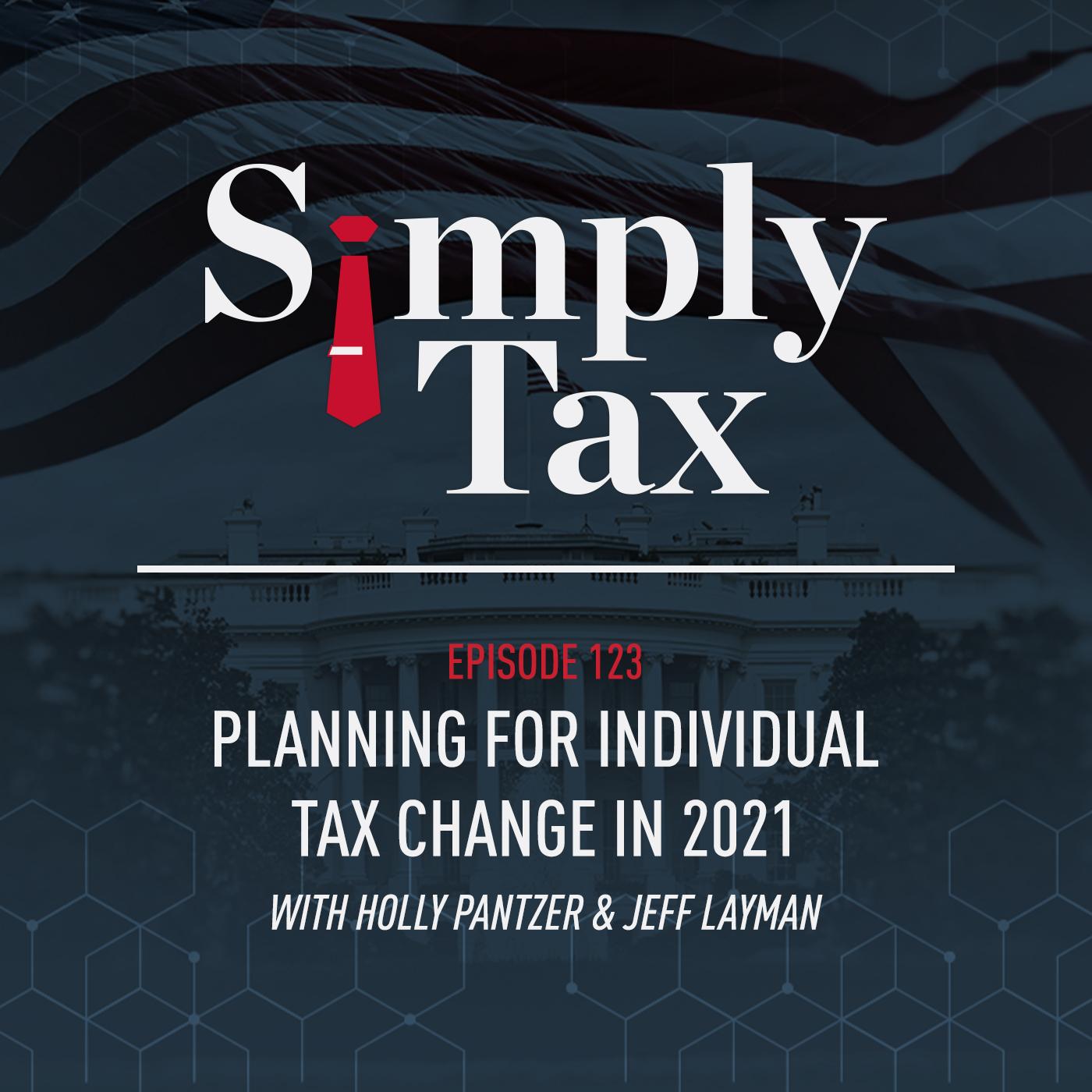 Planning For Individual Tax Change In 2021 #123