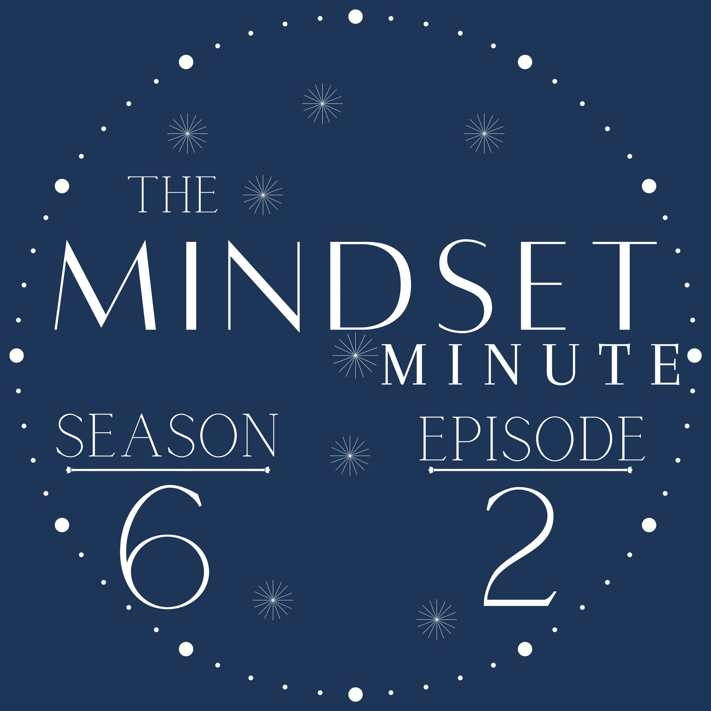 How'd You Get Your Mindset?