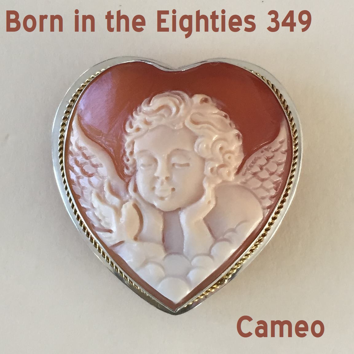 Born in the Eighties 349: Cameo