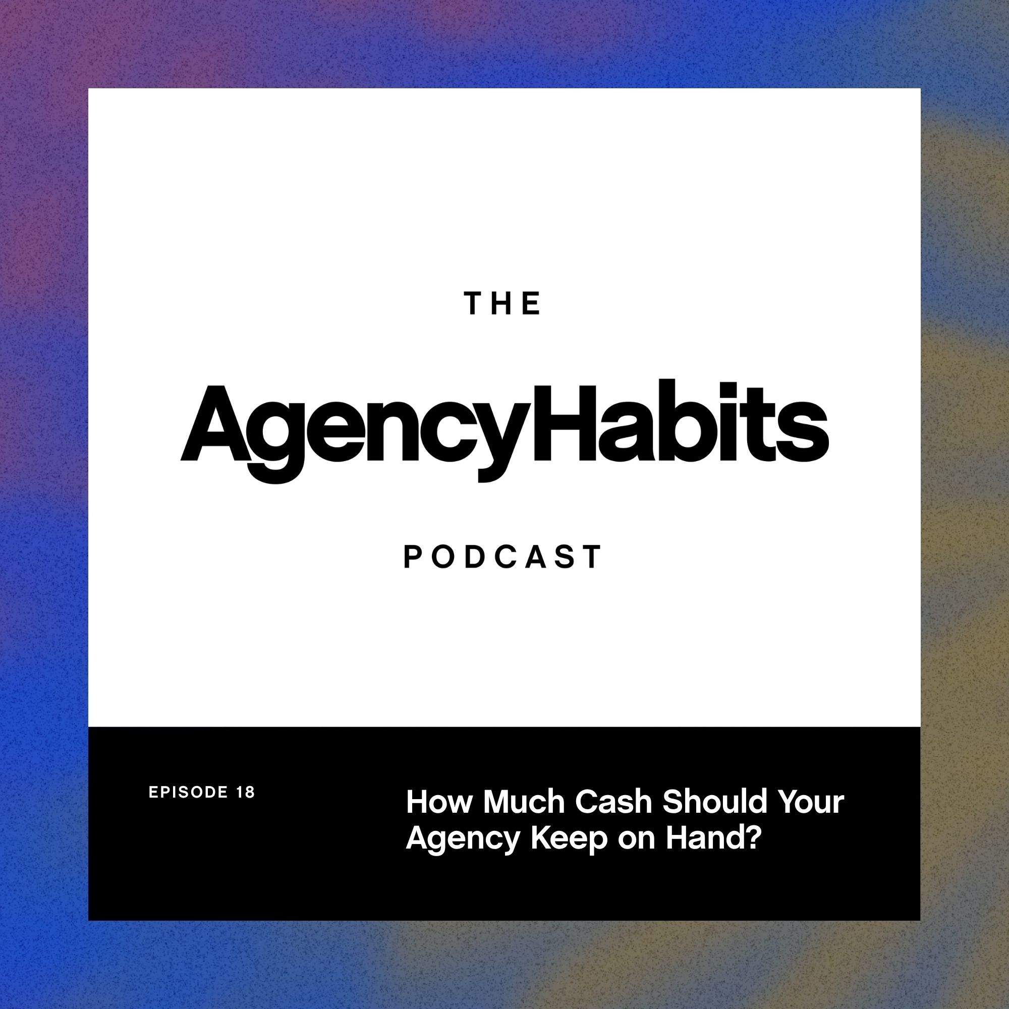 The AgencyHabits Podcast