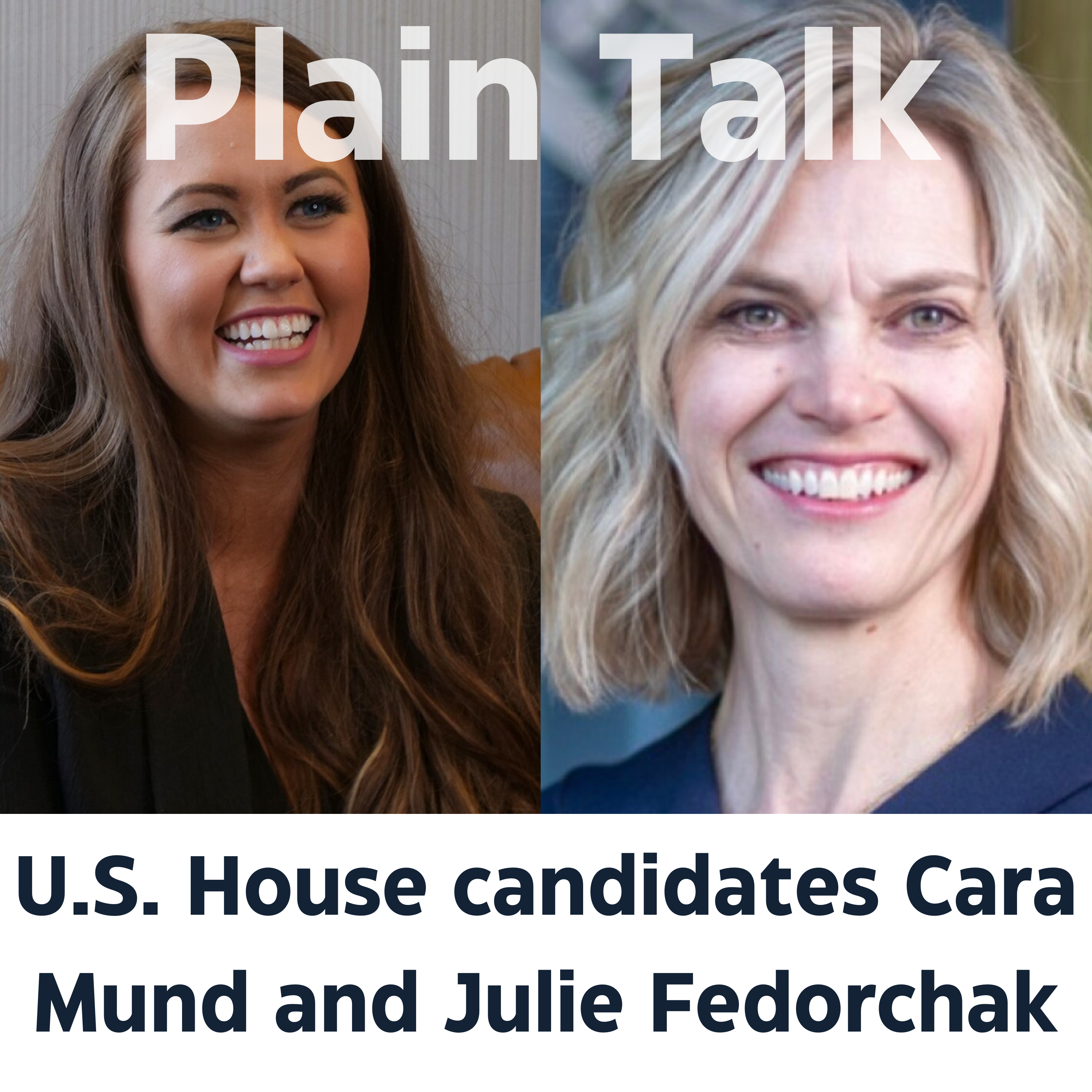 494: U.S. House candidates Julie Fedorchak and Cara Mund thumbnail