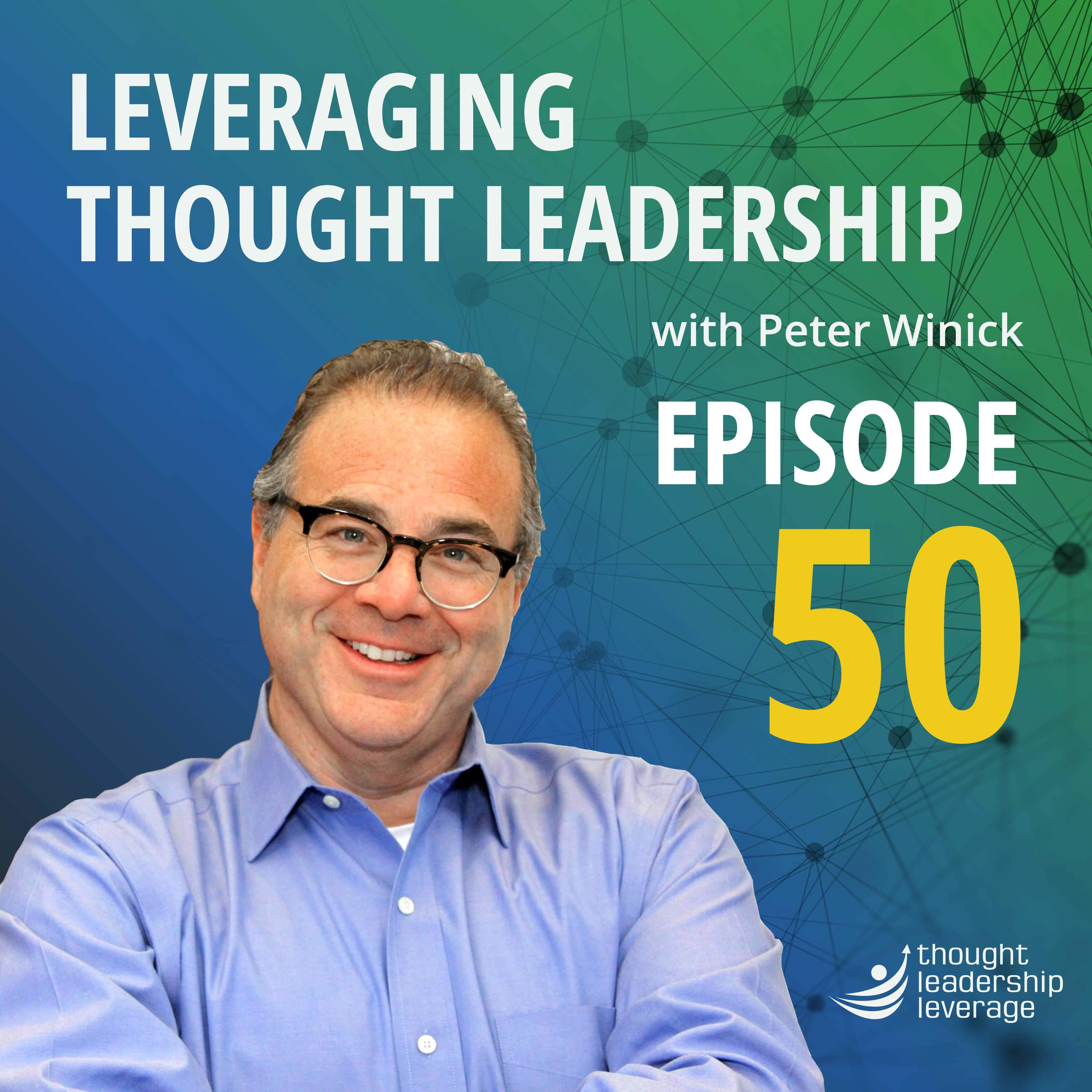 Leveraging Thought Leadership