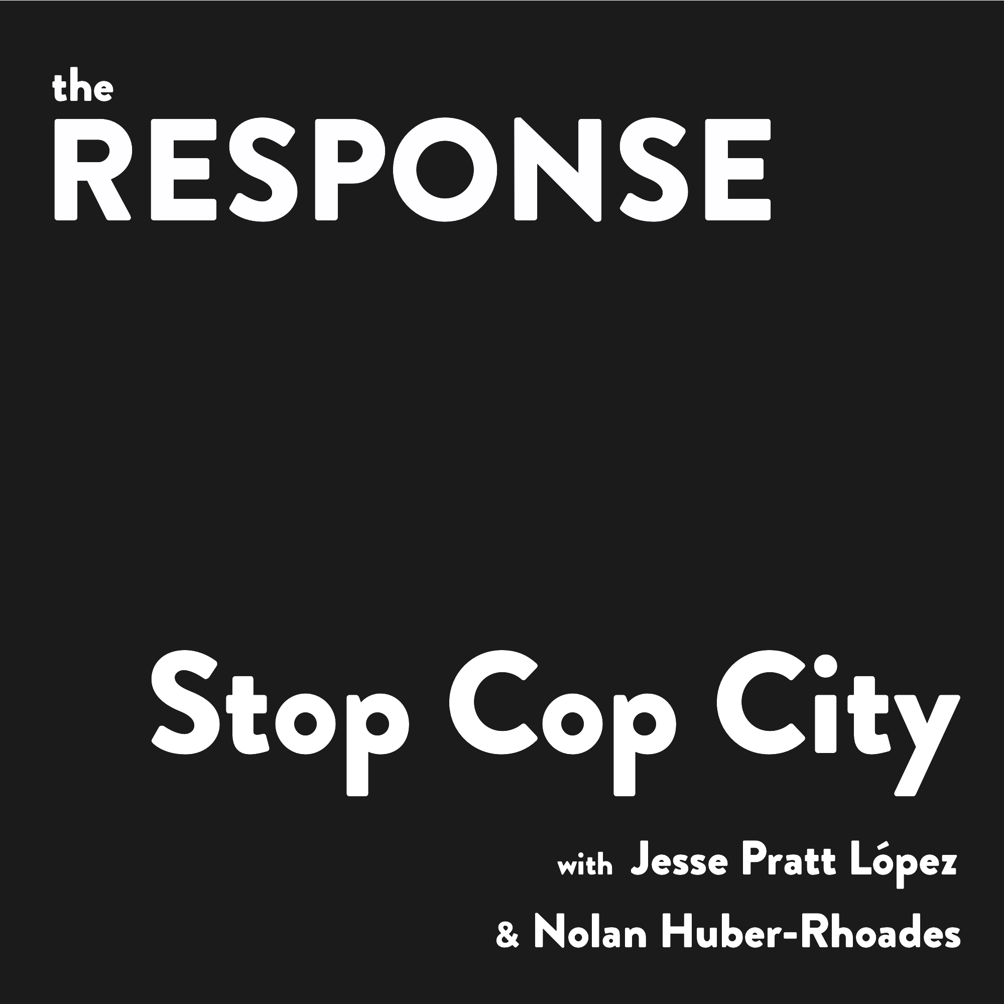 Stop Cop City with Jesse Pratt López & Nolan Huber-Rhoades