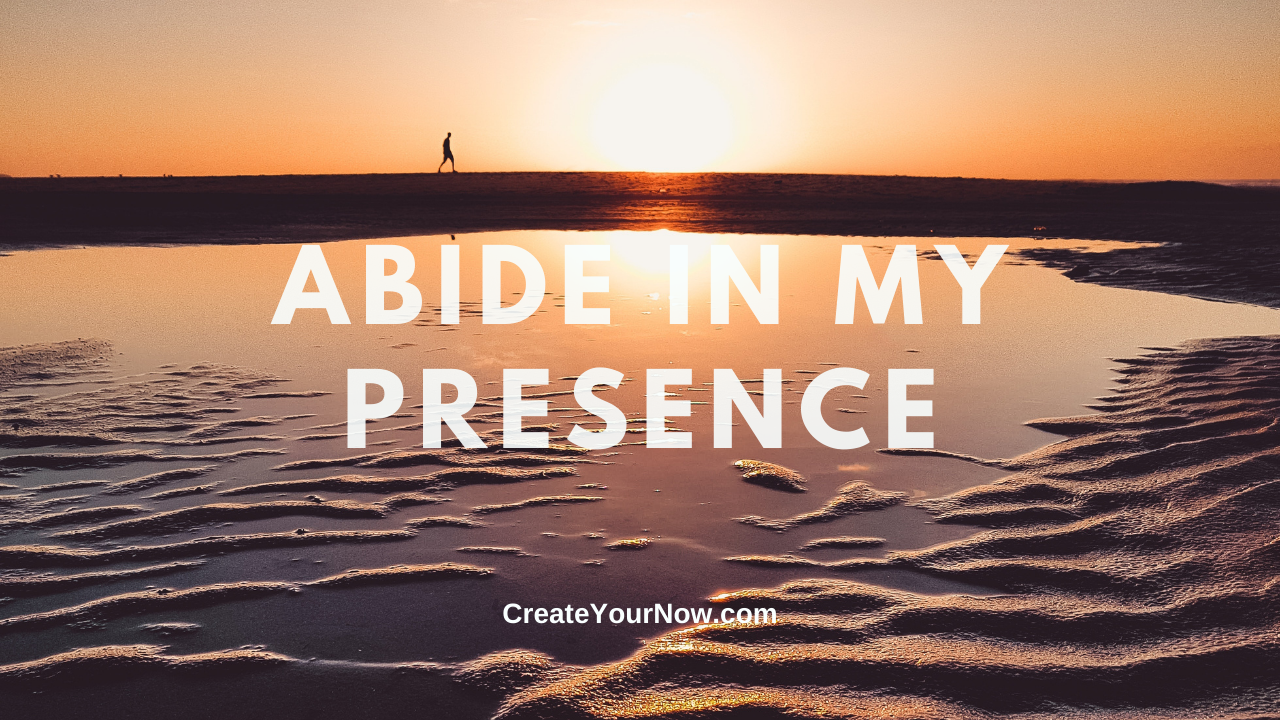 2200 Abide in My Presence