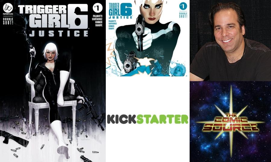 Triggergirl 6 Kickstarter Spotlight with Jimmy Palmiotti