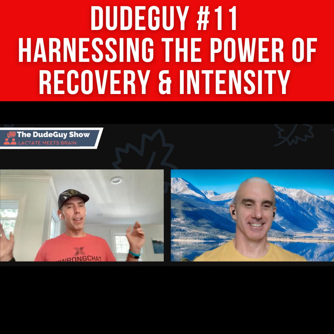 DudeGuy 11: Harnessing the Power of Recovery and Intensity