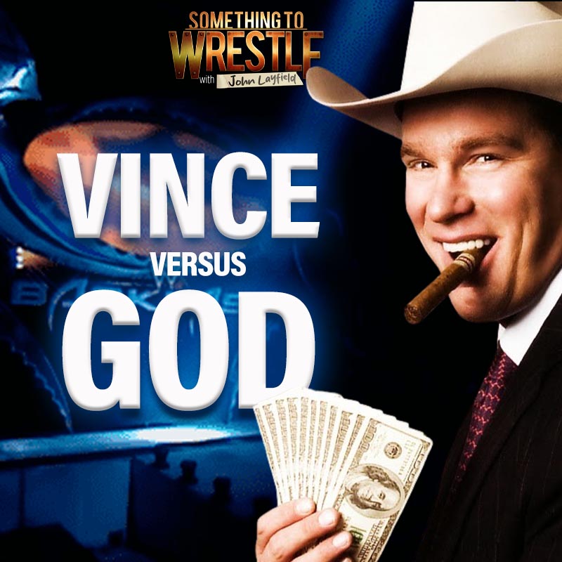 Episode 471: Vince vs. God  / Backlash 2006