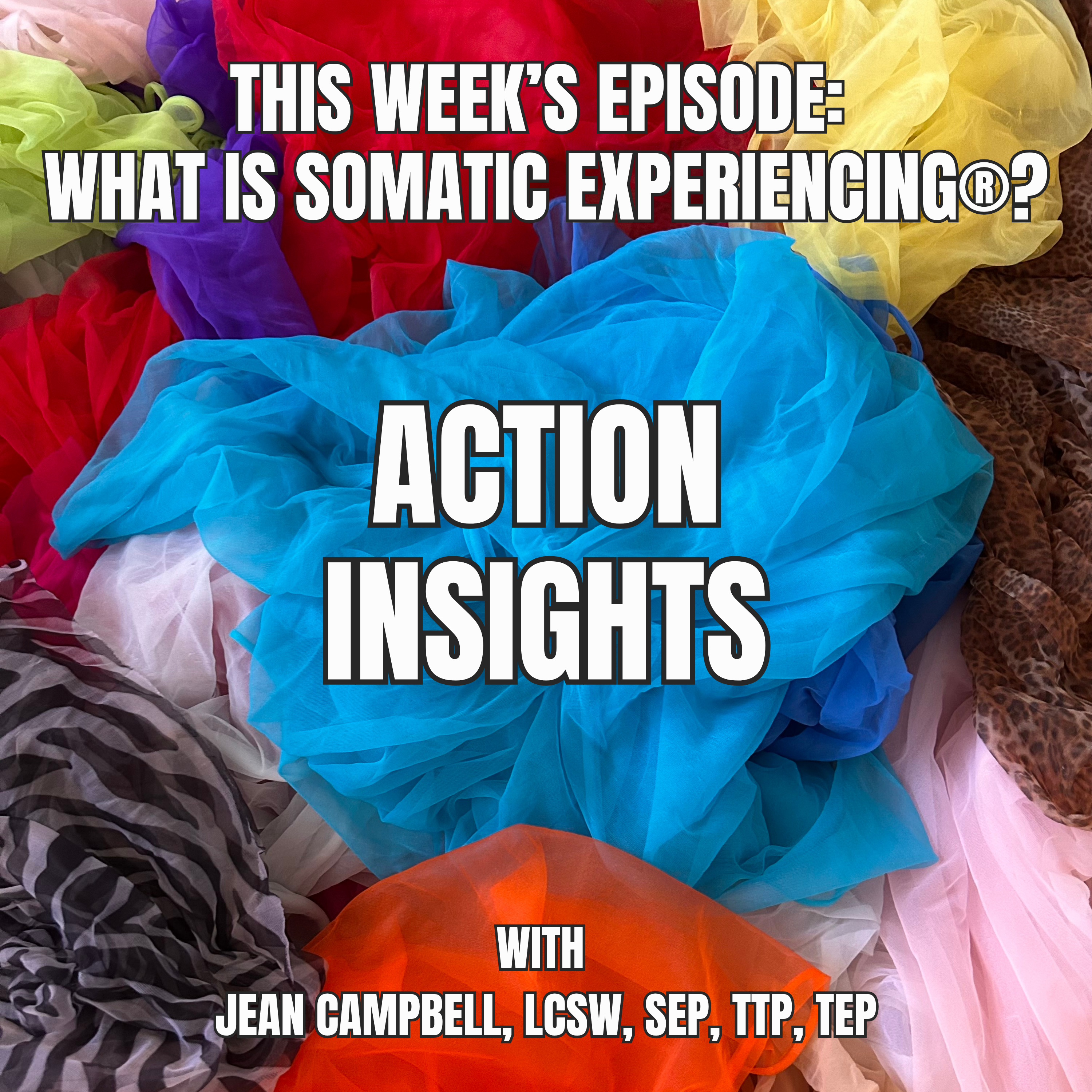 What is Somatic Experiencing®?